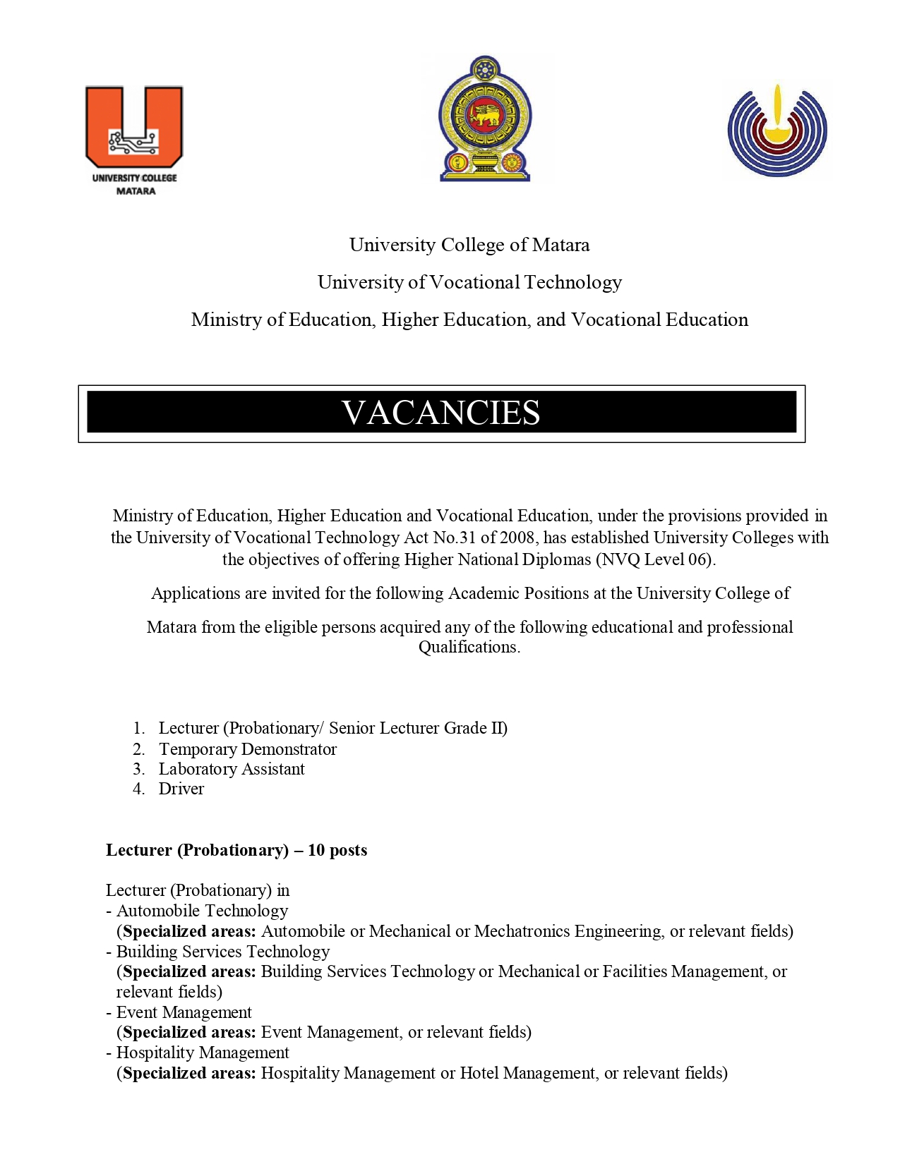 Laboratory Assistant, Driver, Lecturer, Senior Lecturer, Temporary Demonstrator - University College of Matara - University of Vocational Technology