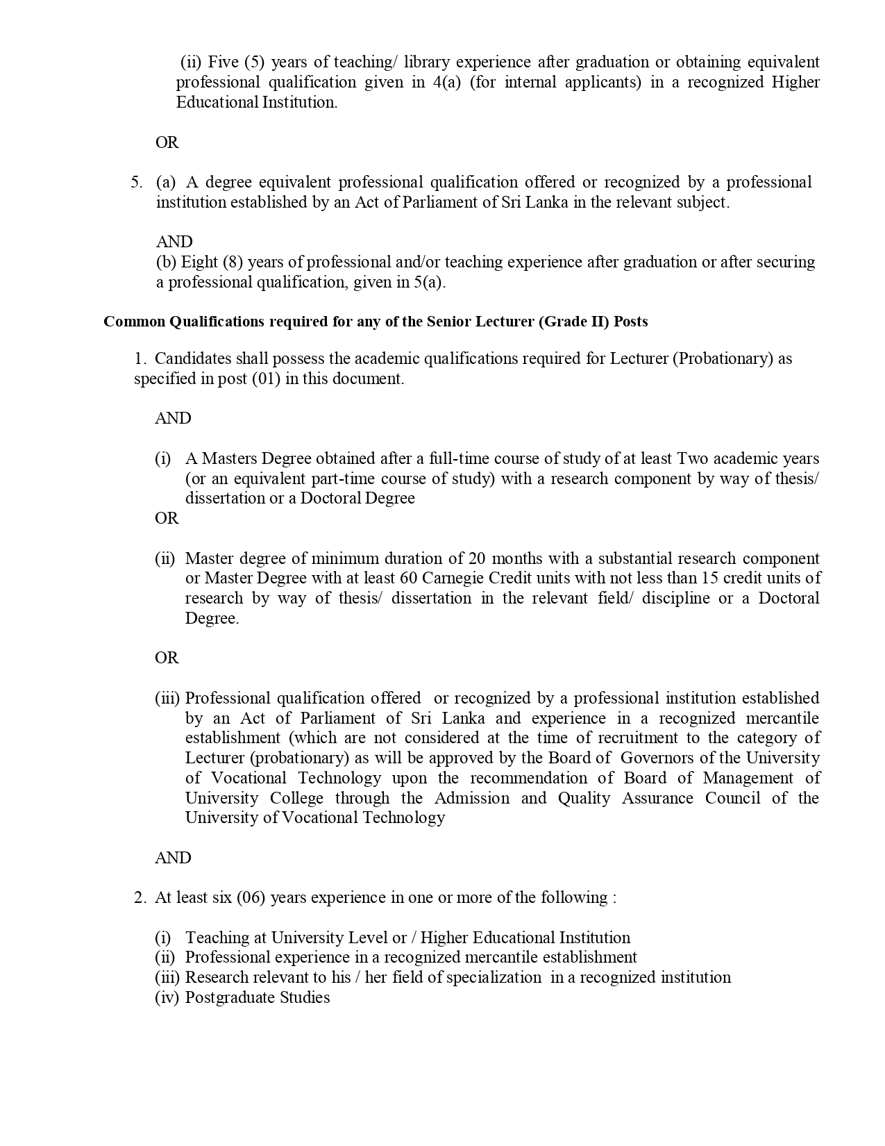 Laboratory Assistant, Driver, Lecturer, Senior Lecturer, Temporary Demonstrator - University College of Matara - University of Vocational Technology