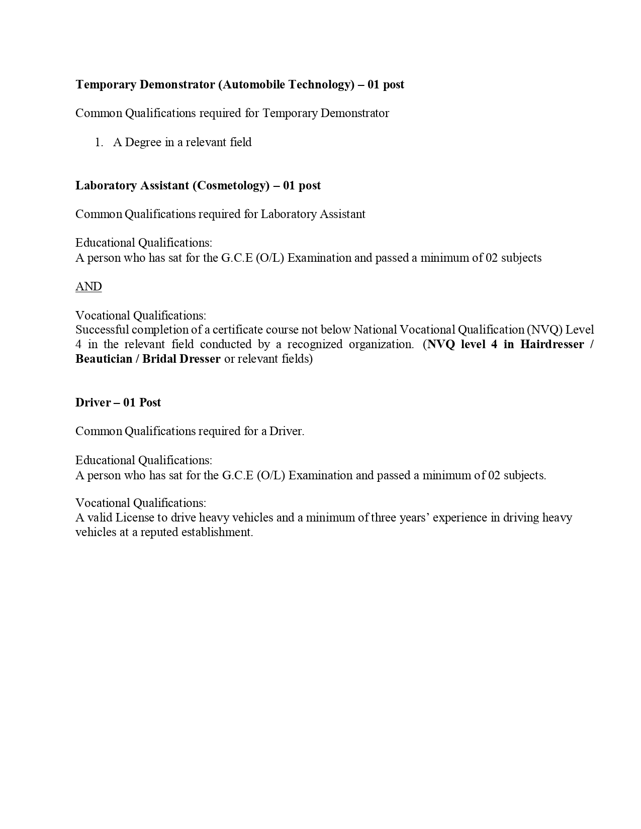 Laboratory Assistant, Driver, Lecturer, Senior Lecturer, Temporary Demonstrator - University College of Matara - University of Vocational Technology