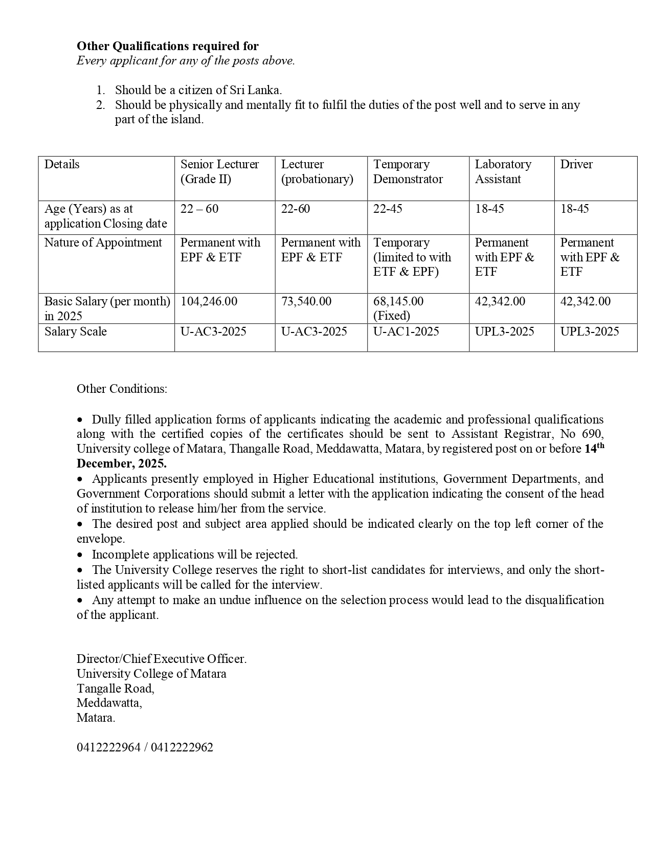 Laboratory Assistant, Driver, Lecturer, Senior Lecturer, Temporary Demonstrator - University College of Matara - University of Vocational Technology