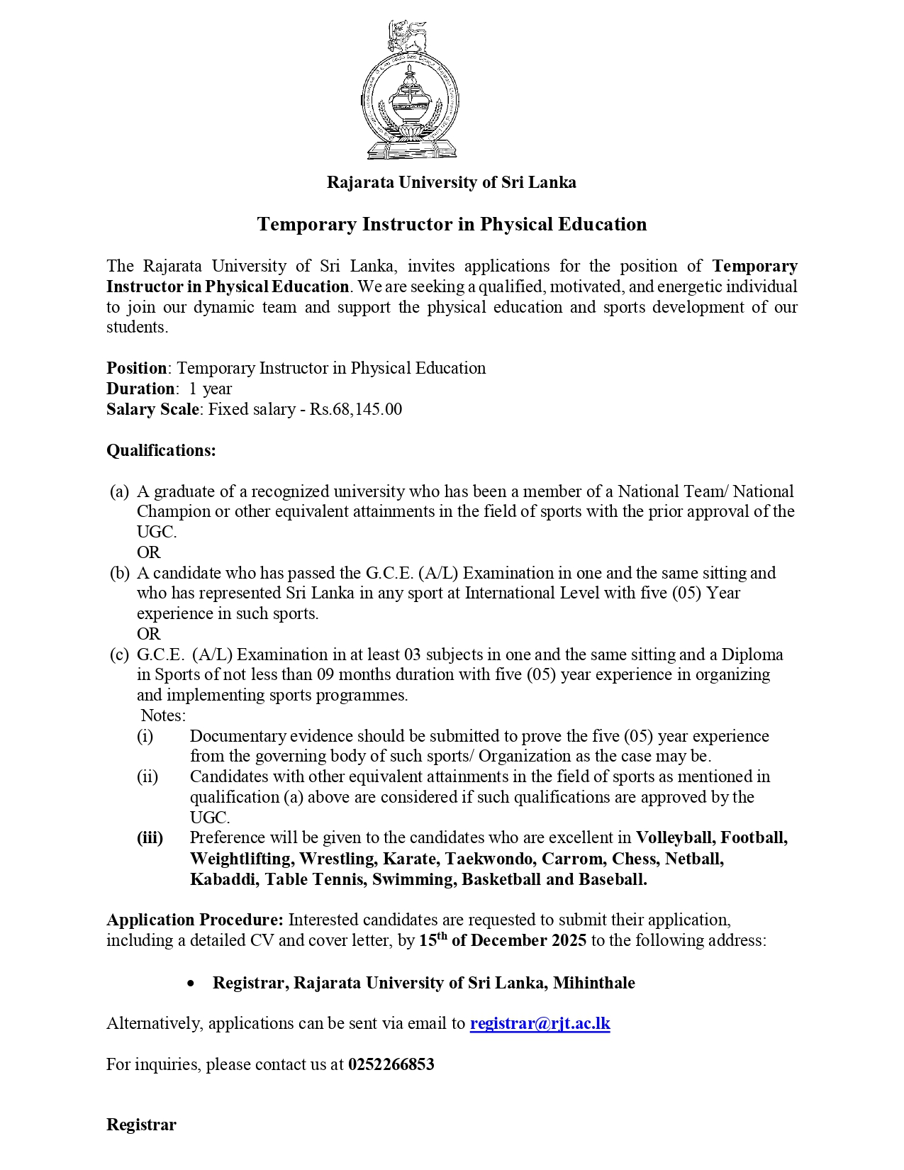 Temporary Instructor - Rajarata University of Sri Lanka 