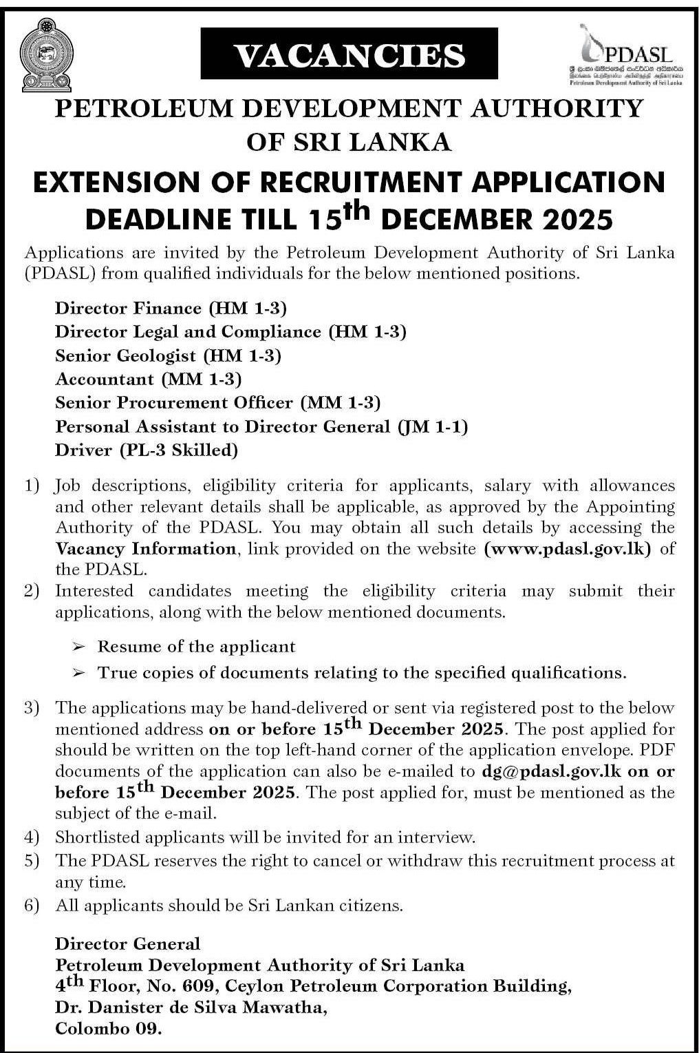 Director (Finance, Legal & Compliance), Senior Geologist, Accountant, Senior Procurement Officer, Personal Assistant to Director General, Driver - Petroleum Development Authority of Sri Lanka