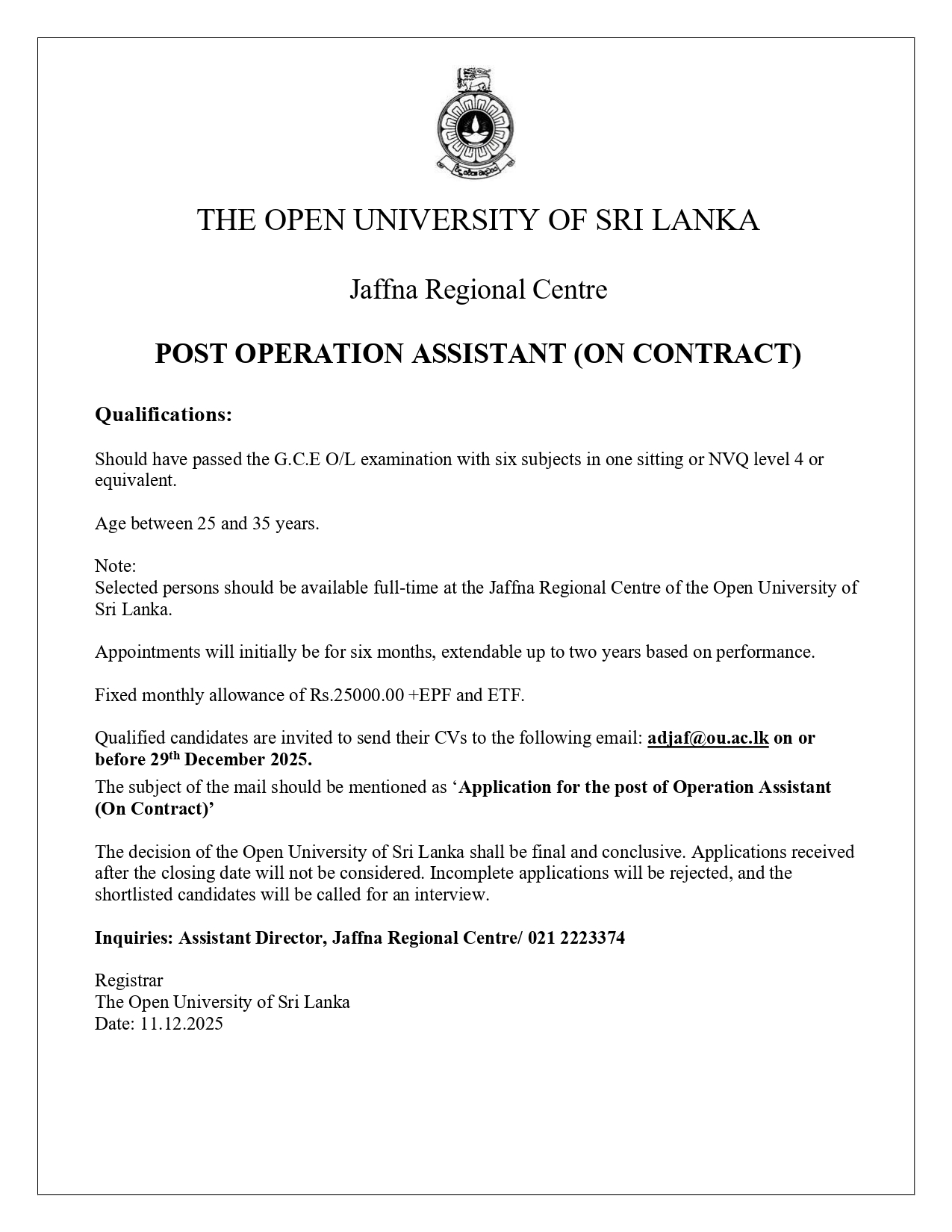 Operations Assistant, Technical Assistant - The Open University of Sri Lanka