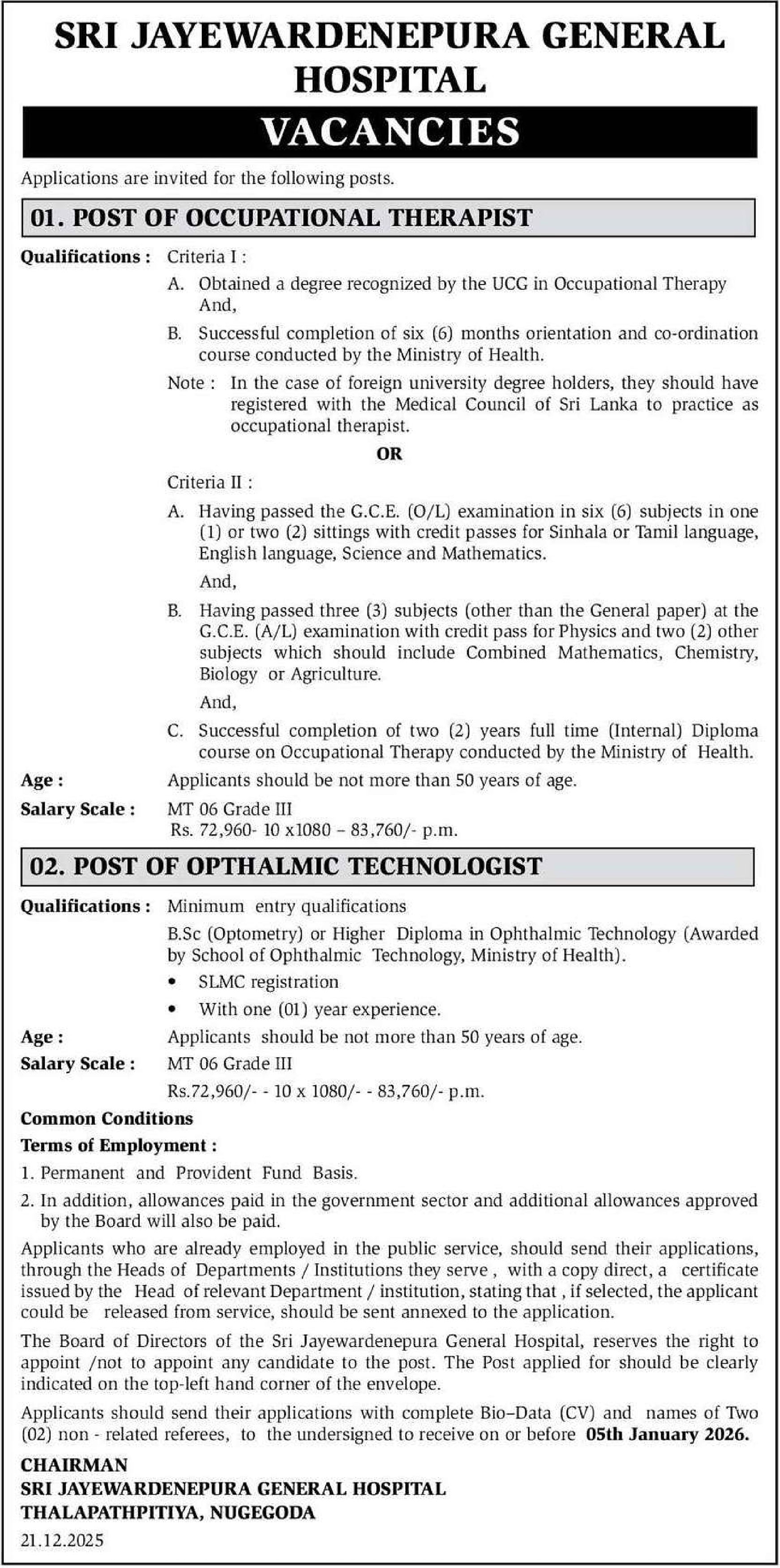 Occupational Therapist, Ophthalmic Technologist - Sri Jayewardenepura General Hospital