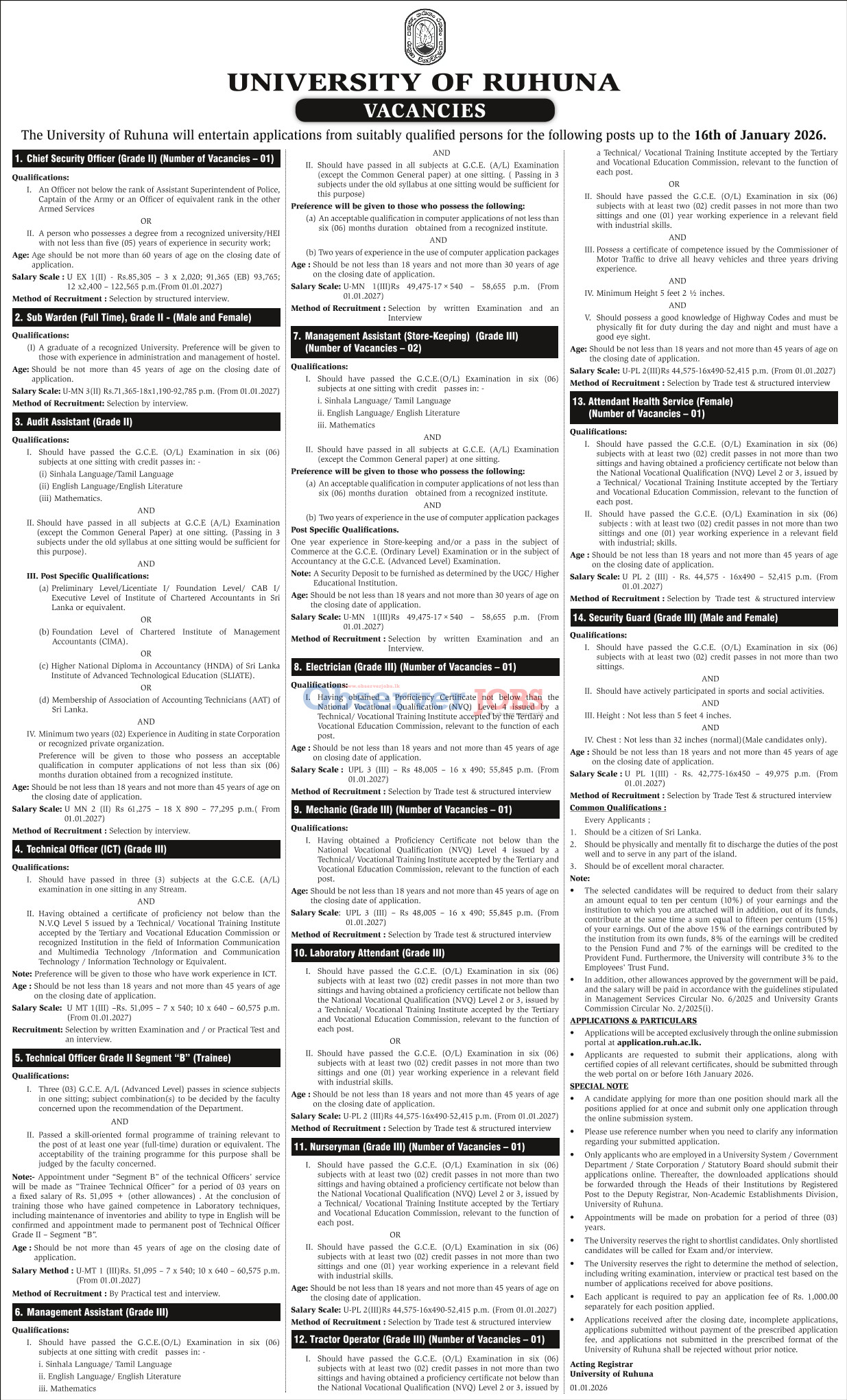 Management Assistant, Chief Security Officer, Sub Warden, Audit Assistant, Technical Officer, Electrician, Mechanic, Laboratory Attendant, Nurseryman, Tractor Operator, Attendant, Security Guard - University of Ruhuna