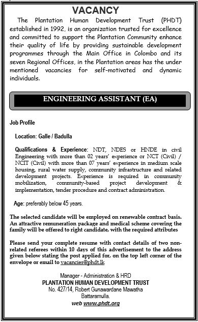 Civil Engineer, Engineering Assistant, Regional Information Communication Technology Officer, Community Development Officer, Secretary, Assistant Engineer - Plantation Human Development Trust