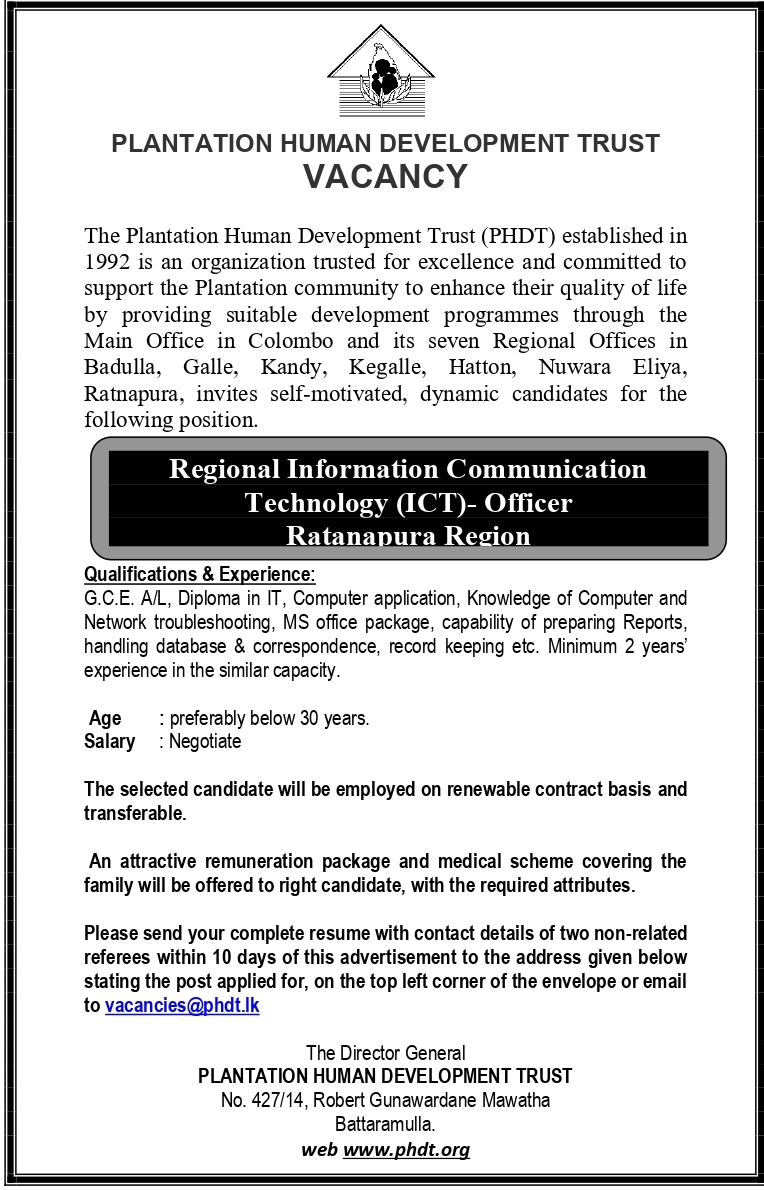 Civil Engineer, Engineering Assistant, Regional Information Communication Technology Officer, Community Development Officer, Secretary, Assistant Engineer - Plantation Human Development Trust