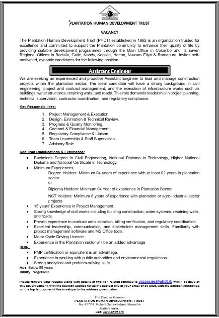 Civil Engineer, Engineering Assistant, Regional Information Communication Technology Officer, Community Development Officer, Secretary, Assistant Engineer - Plantation Human Development Trust