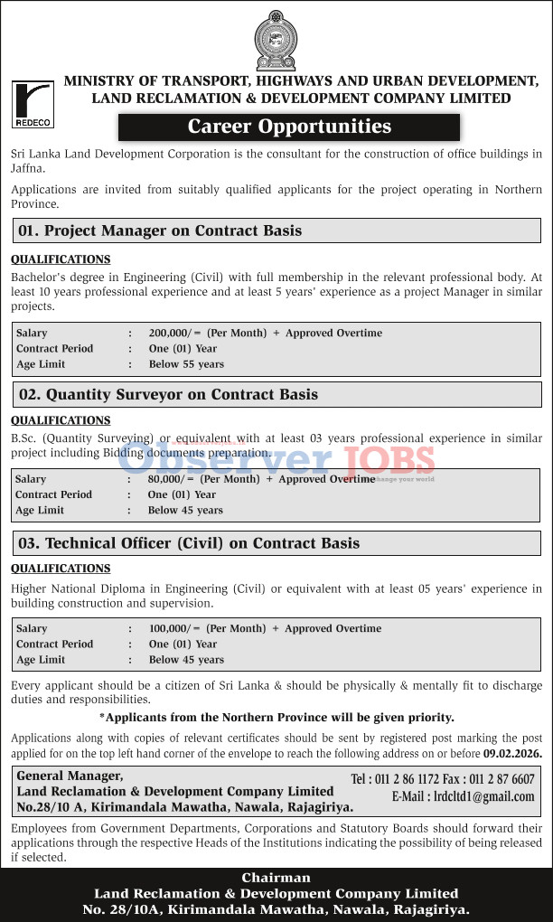 Project Manager, Quantity Surveyor, Technical Officer - Land Reclamation & Development Company Limited
