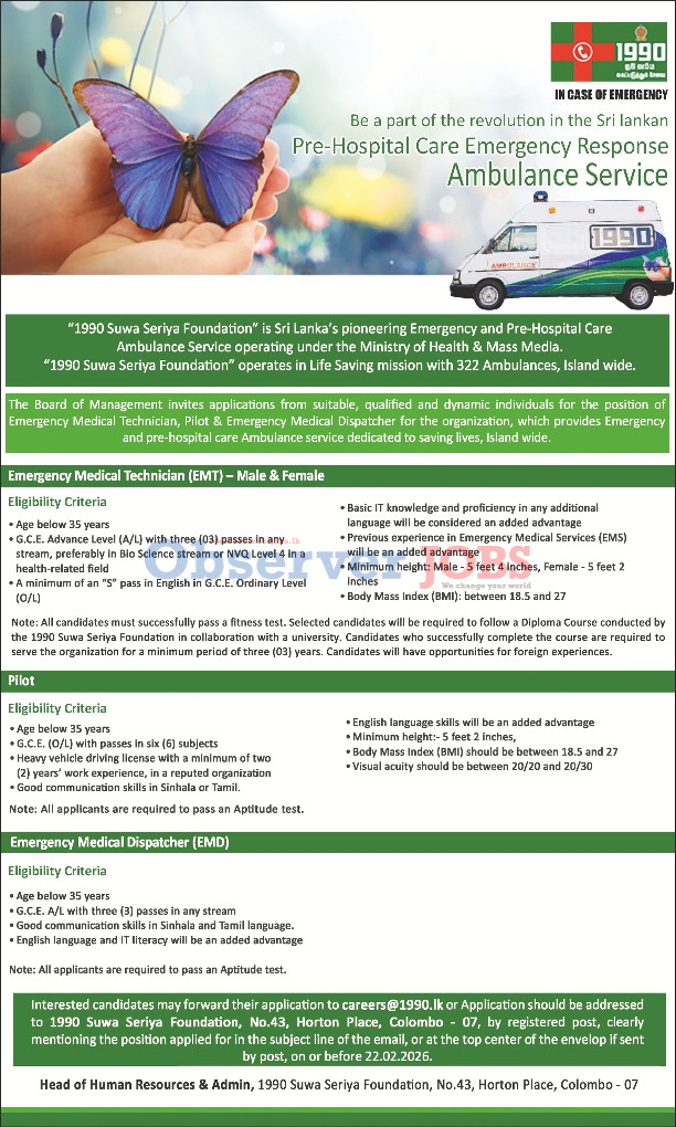 Emergency Medical Technician, Pilot, Emergency Medical Dispatcher -1990 Suwa Seriya Foundation