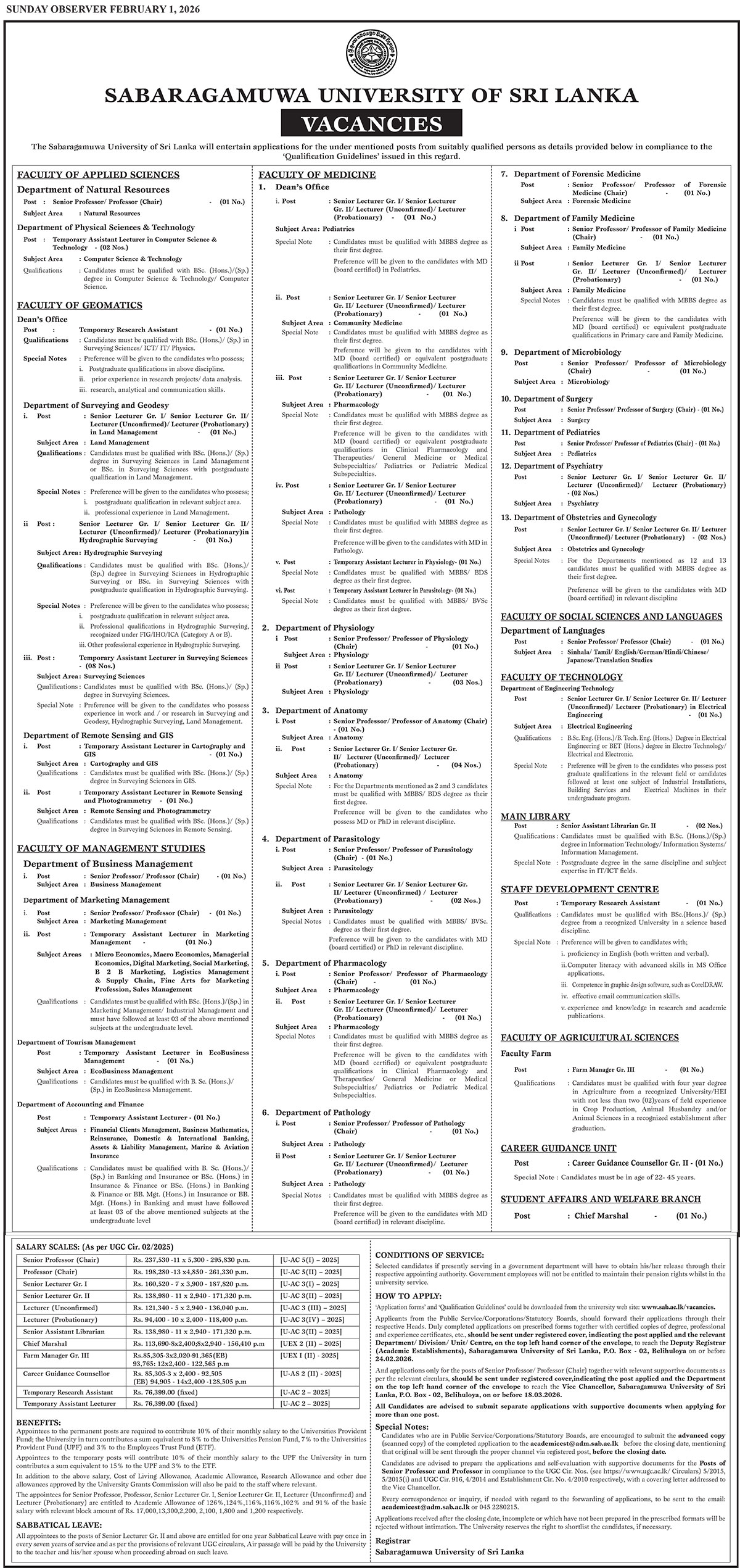 Senior Assistant Librarian, Farm Manager, Career Guidance Counsellor, Chief Marshal, Senior Professor, Professor, Temporary Assistant Lecturer, Temporary Research Assistant, Senior Lecturer, Lecturer - Sabaragamuwa University of Sri Lanka 