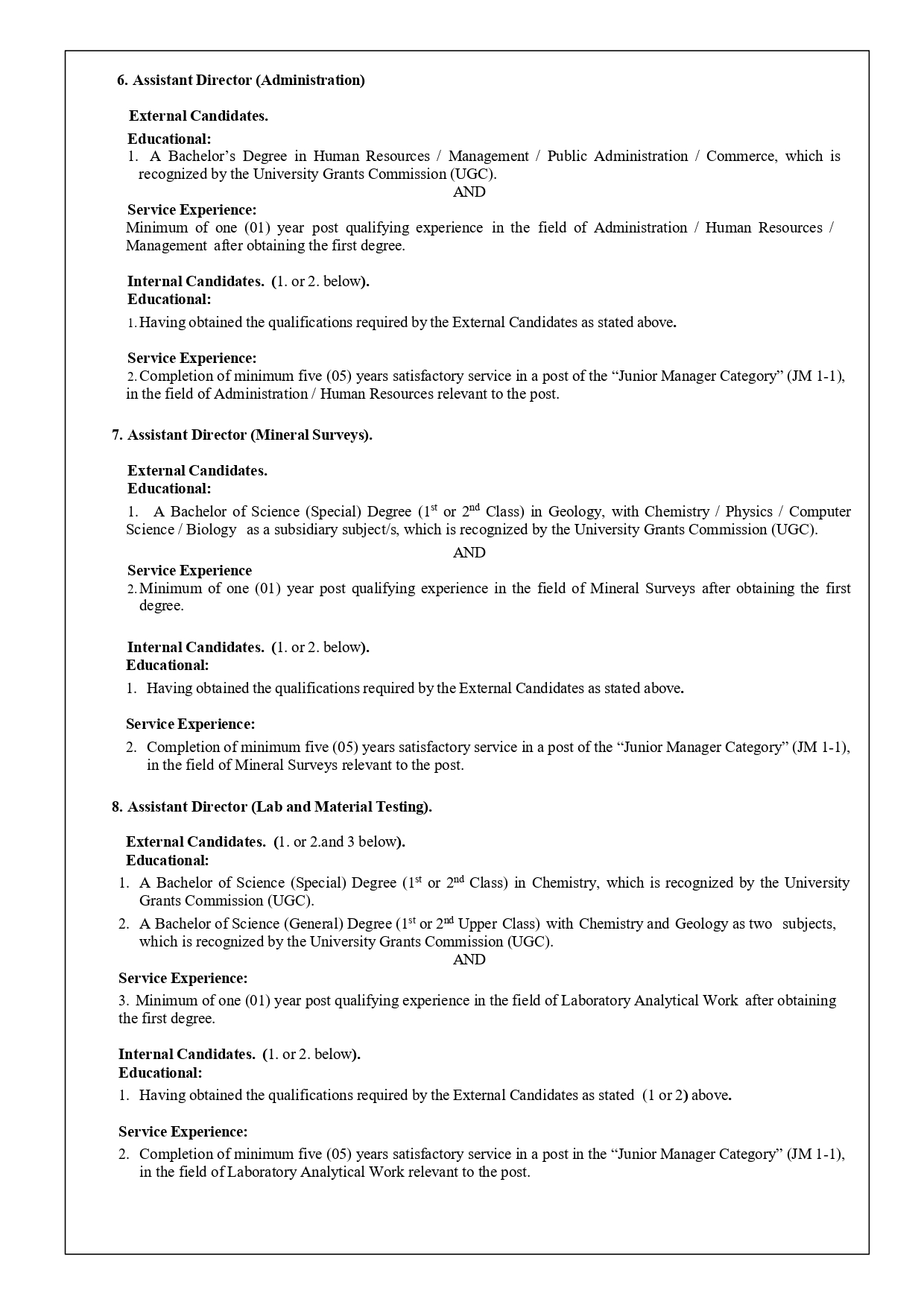 Geologist, Mining Engineer, Geophysicist, Seismologist, Assistant Director - Geological Survey & Mines Bureau