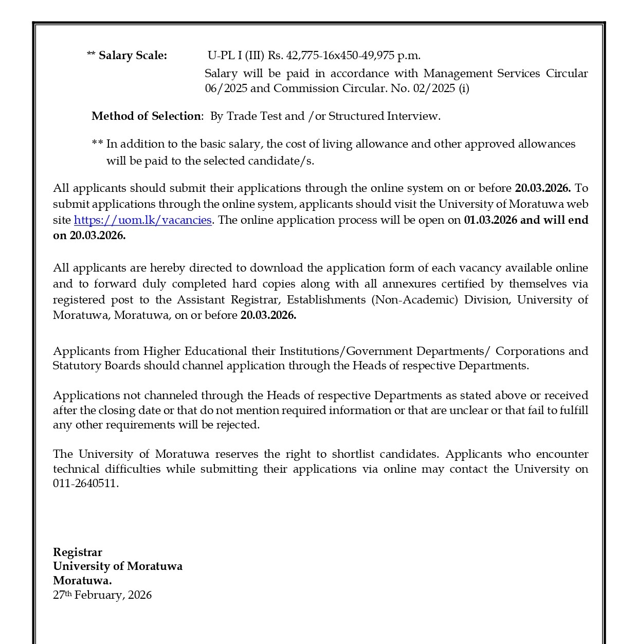 Management Assistant (Store Keeping, Book Keeping), Technical Officer, Supervisor (Landscape), Library Information Assistant, Library Attendant, Security Guard - University of Moratuwa