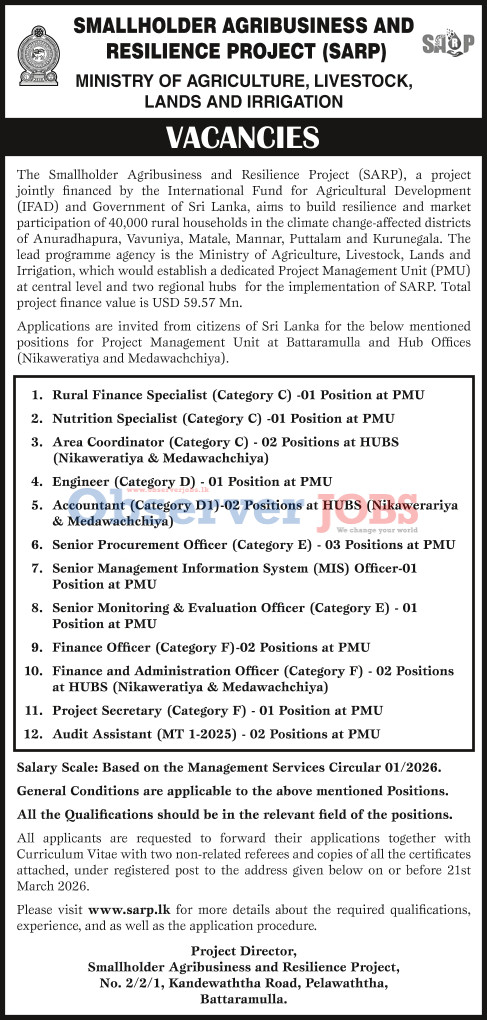 Rural Finance Specialist, Nutrition Specialist, Area Coordinator, Engineer, Accountant, Senior Procurement Officer, Management Information System Officer, Monitoring & Evaluation Officer, Finance Officer, Finance & Administration Officer, Project Secretary, Audit Assistant - Smallholder Agribusiness & Resilience Project - Ministry of Agriculture, Livestock, Lands & Irrigation