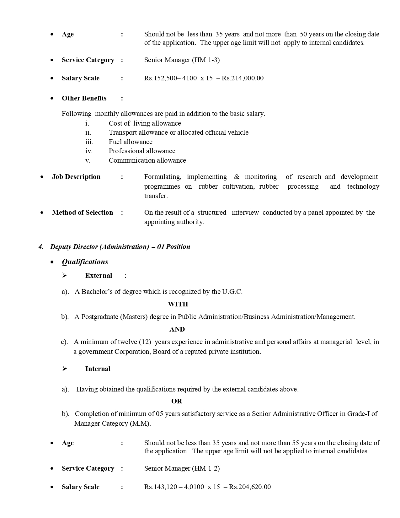 Chief Executive Officer (Director), Deputy Director - Rubber Research Institute of Sri Lanka