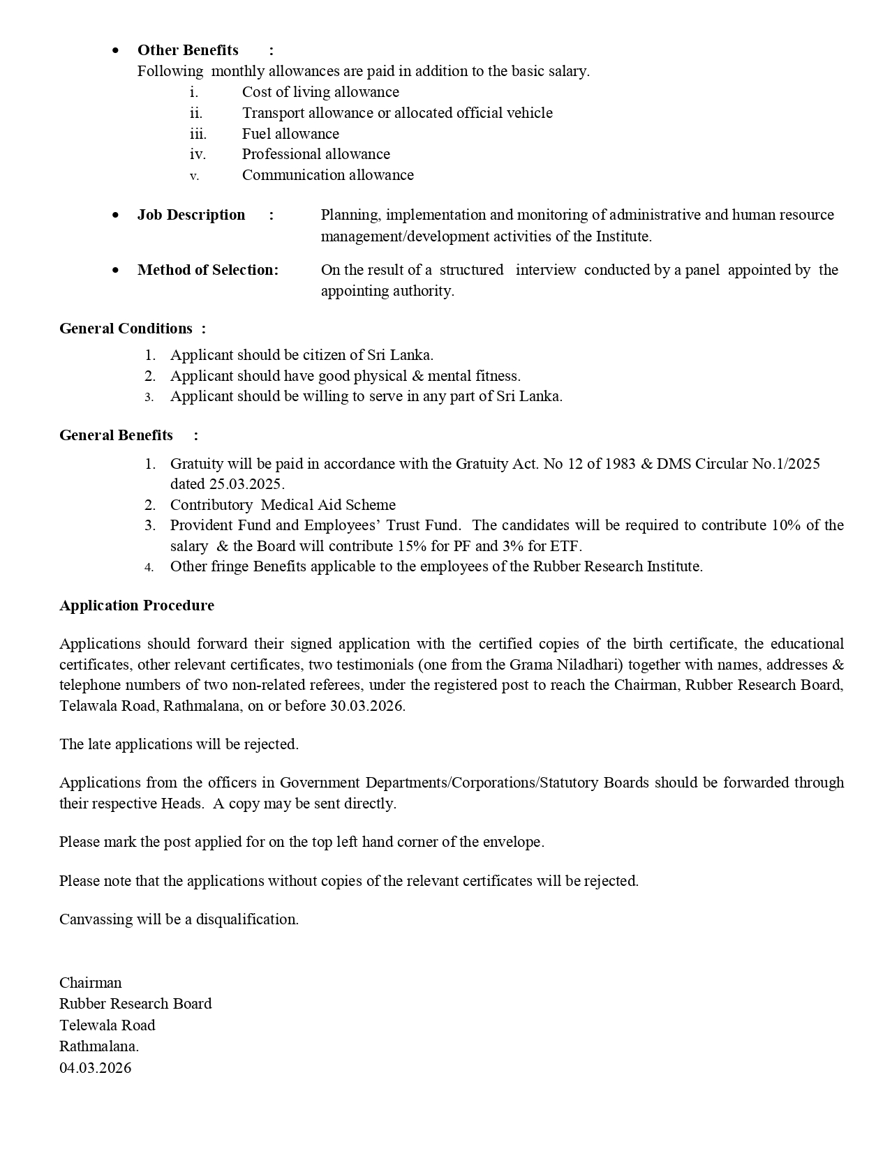 Chief Executive Officer (Director), Deputy Director - Rubber Research Institute of Sri Lanka