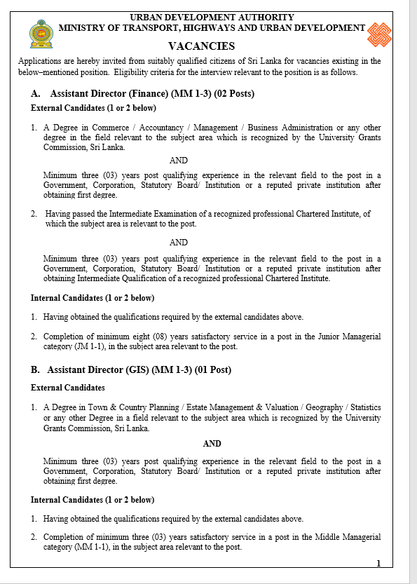 Assistant Director, Town Planner, Technical Officer, Administrative Officer, Printing Technical Assistant, Information & Communication Technology Assistant, Accounts Assistant, Electrical Forman, Forman, Technical Assistant, Videographer, Stadium Forman, Driver - Urban Development Authority  