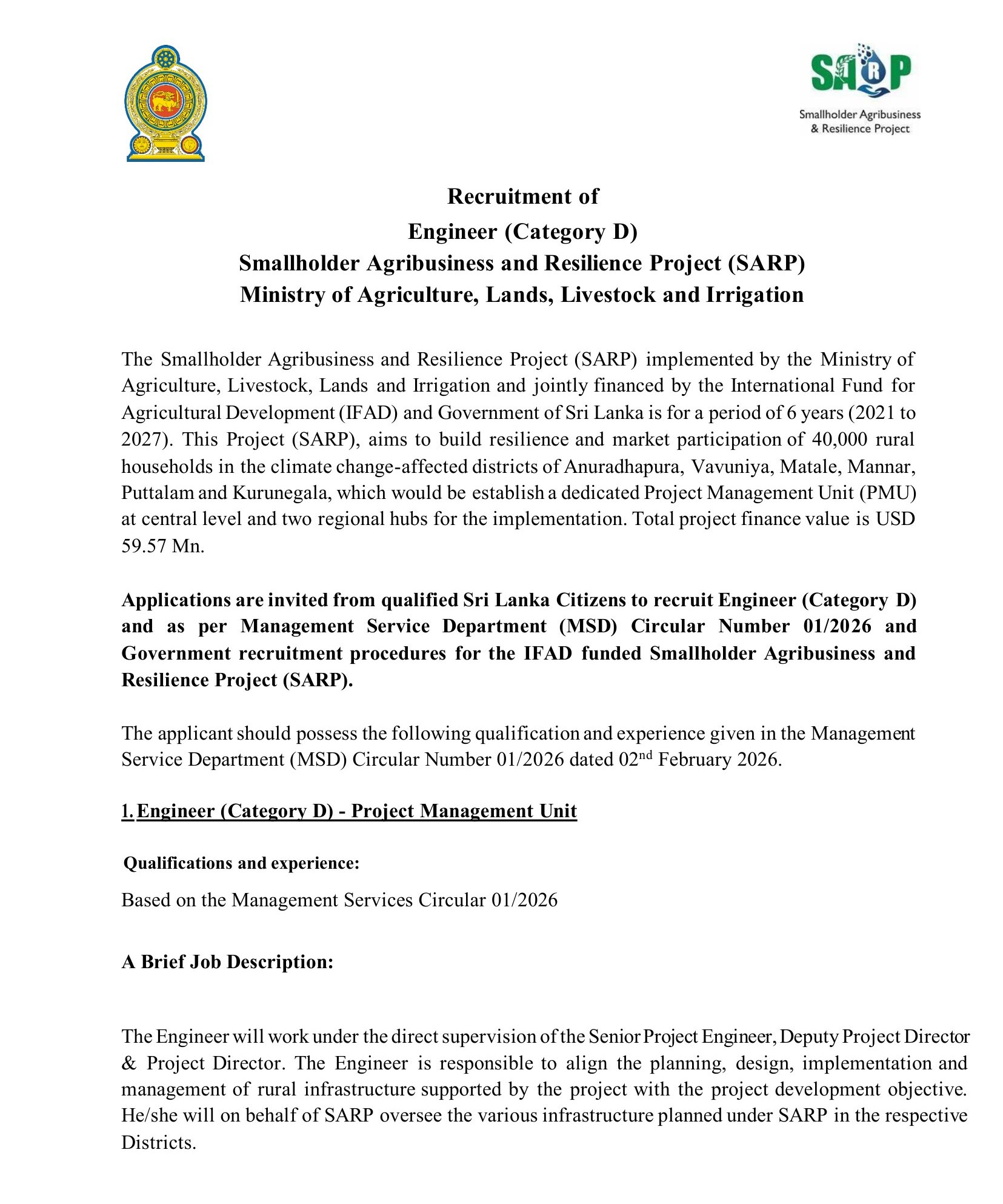 Engineer, Senior Procurement Officer, Senior Management Information System Officer, Senior Monitoring & Evaluation Officer, Finance Officer, Finance & Administration Officer, Project Secretary Audit Assistant - Ministry of Agriculture, Livestock, Lands & Irrigation