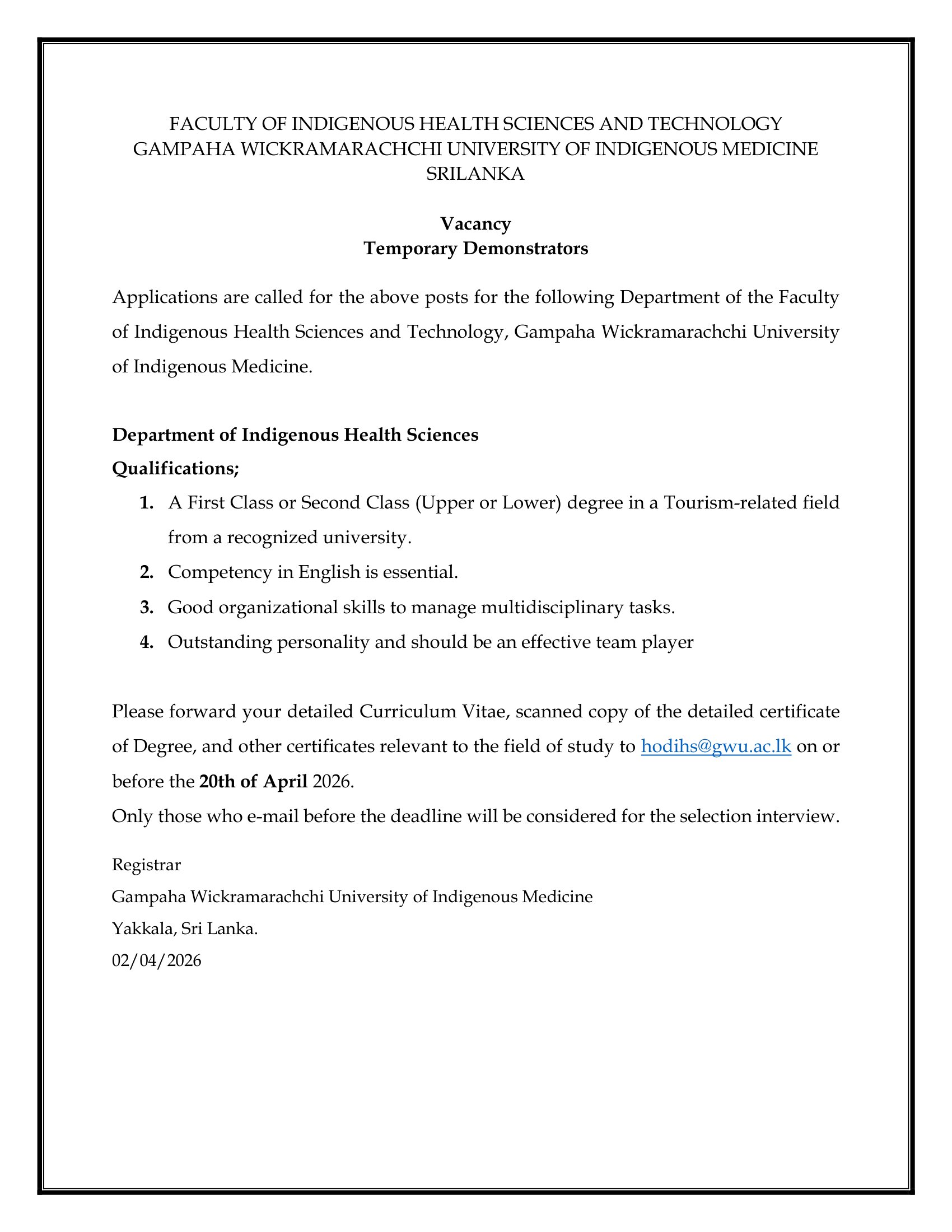 Temporary Demonstrator - Gampaha Wickramarachchi University of Indigenous Medicine