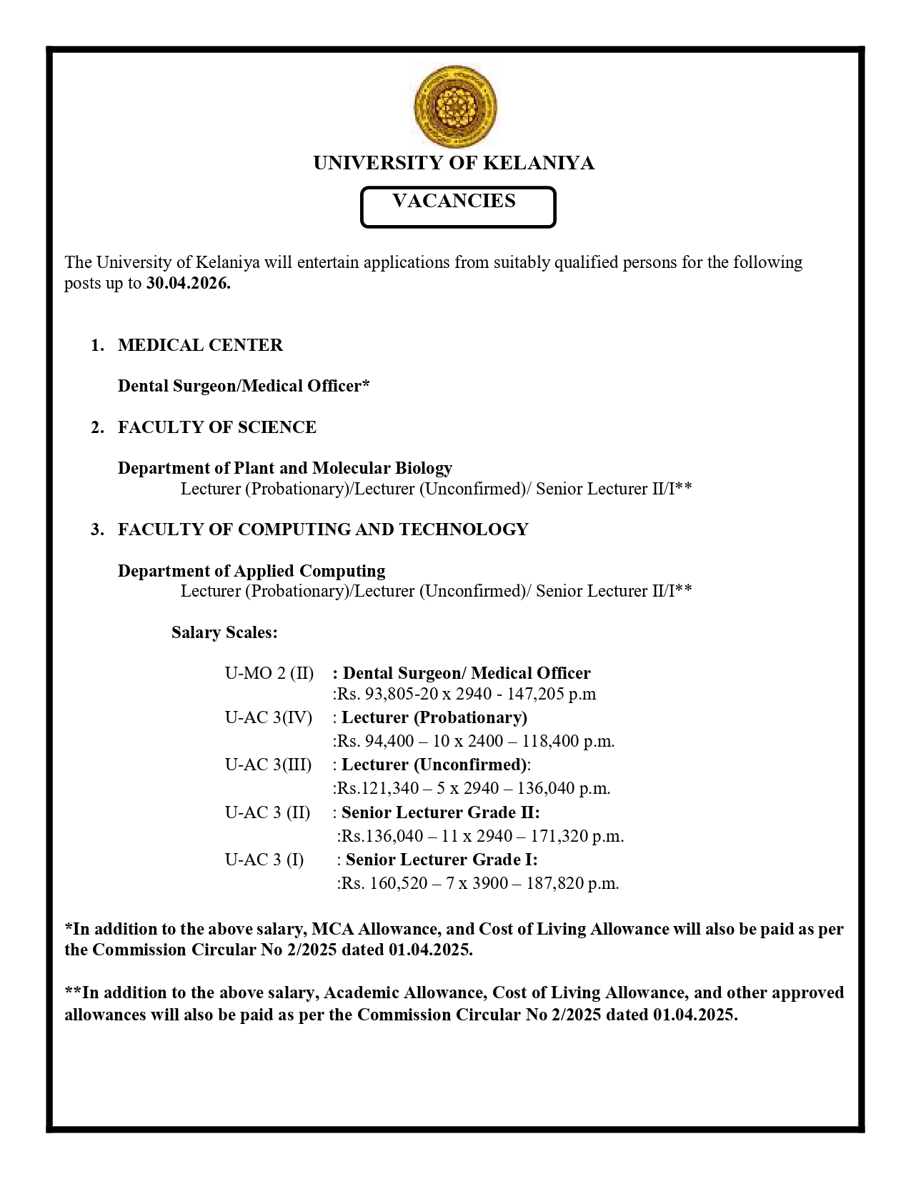 Dental Surgeon/Medical Officer, Lecturer, Senior Lecturer - University of Kelaniya