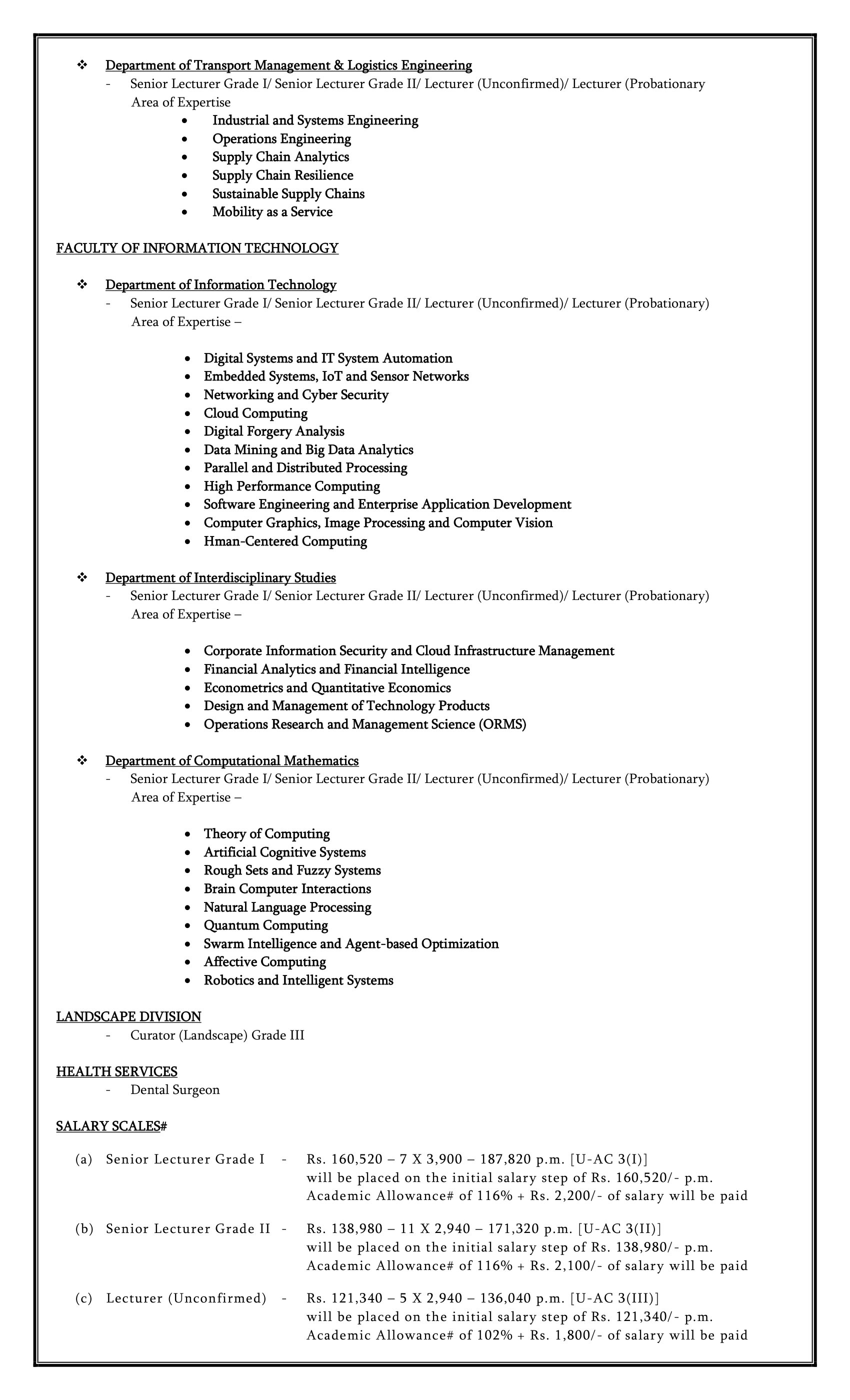 Senior Lecturer, Lecturer, Curator (Landscape), Dental Surgeon - University of Moratuwa