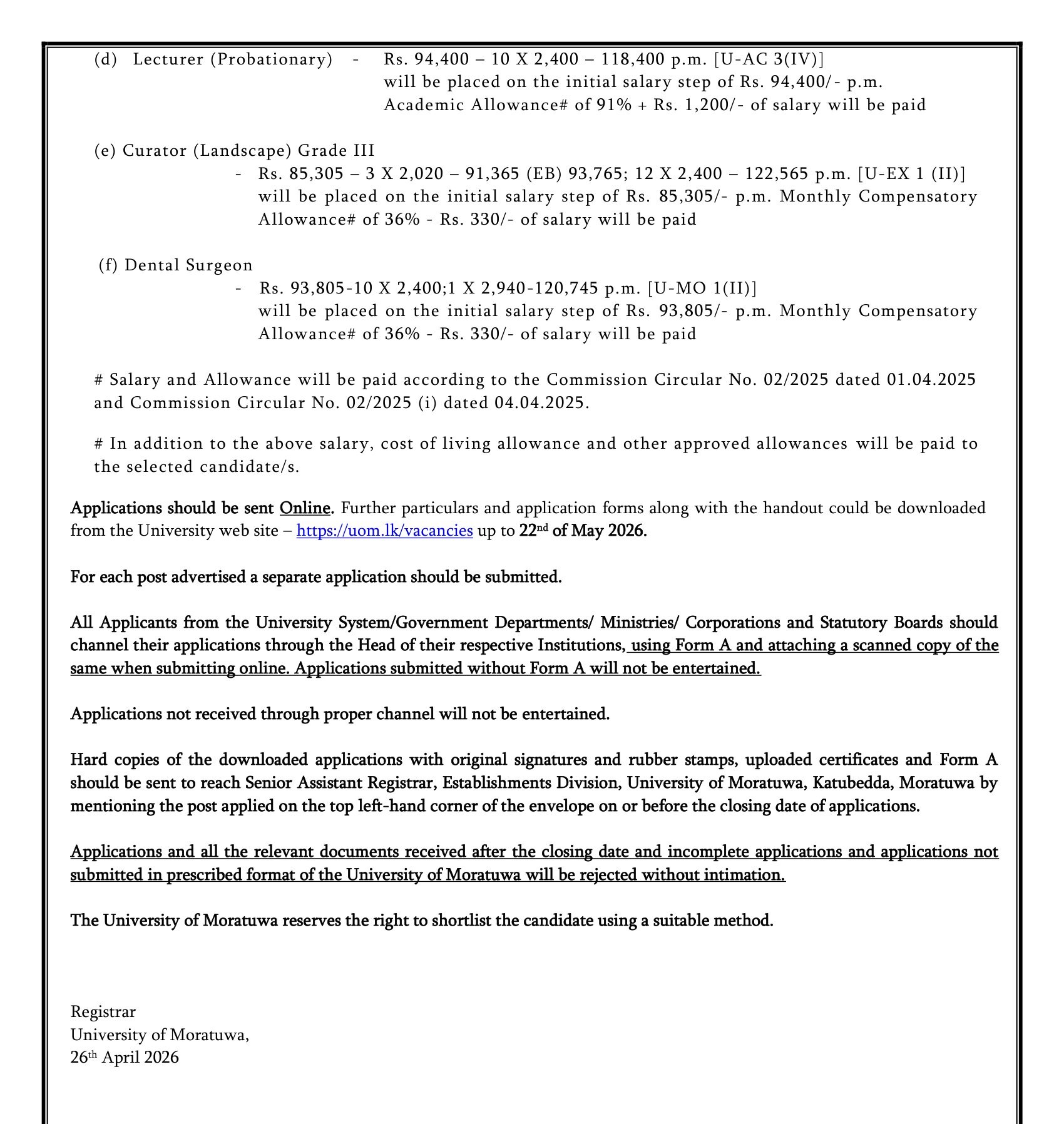 Senior Lecturer, Lecturer, Curator (Landscape), Dental Surgeon - University of Moratuwa