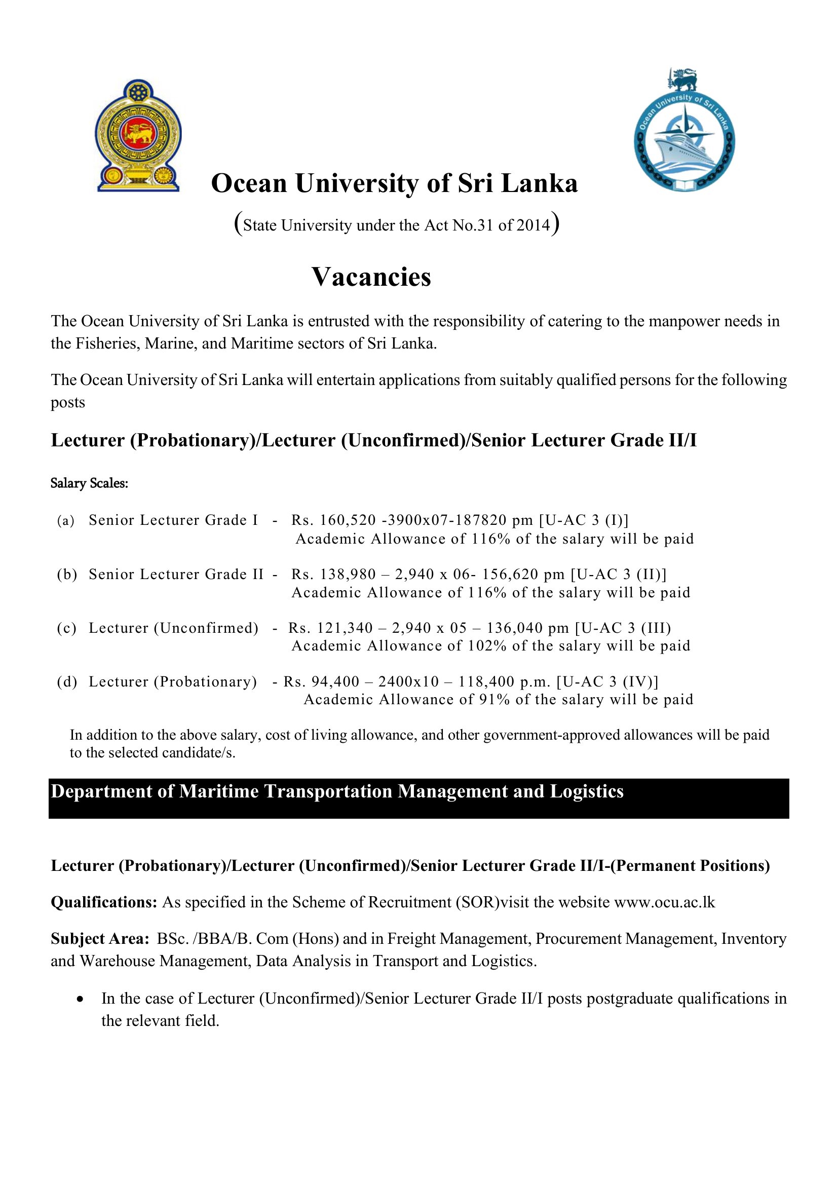 Senior Lecturer, Lecturer, Senior Assistant Director, System Engineer, Marshal, Instructor, Assistant Instructor, ICT Assistant, Driver, Office Aid - Ocean University of Sri Lanka