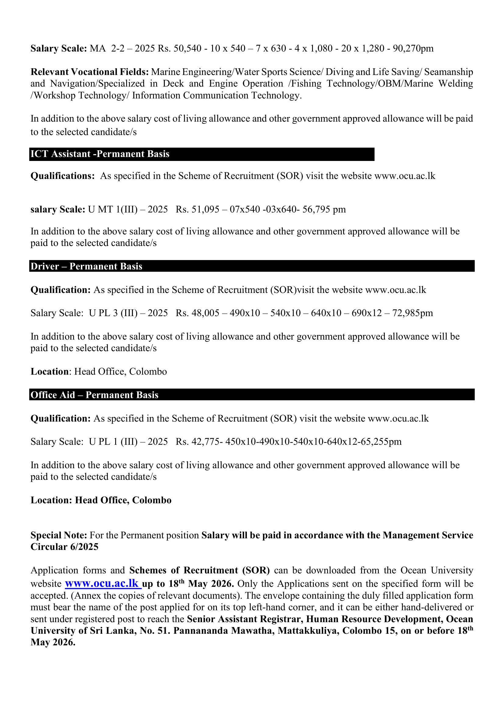 Senior Lecturer, Lecturer, Senior Assistant Director, System Engineer, Marshal, Instructor, Assistant Instructor, ICT Assistant, Driver, Office Aid - Ocean University of Sri Lanka