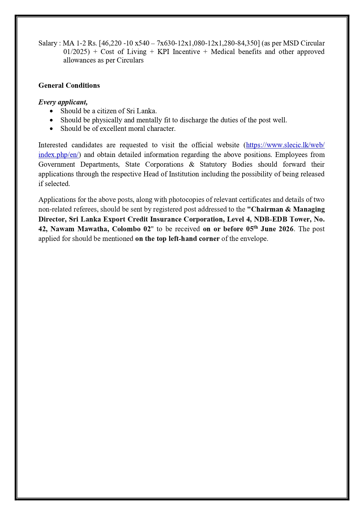 Deputy General Manager (Marketing), Junior Manager (Marketing, Claims & Recoveries, HR & Admin), Personal Assistant to General Manager - Sri Lanka Export Credit Insurance Corporation 