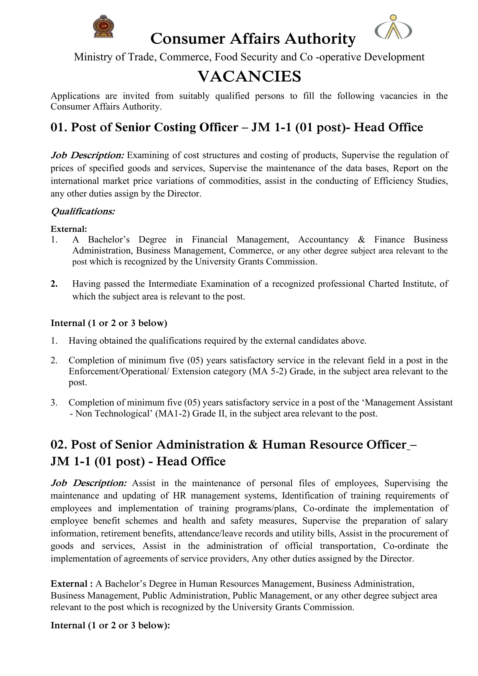 Management Assistant, Costing Officer, Administration & Human Resource Officer, Accounts Officer, Market Research Analyst, Statistical Officer, Administration Officer, Documentation Officer - Consumer Affairs Authority