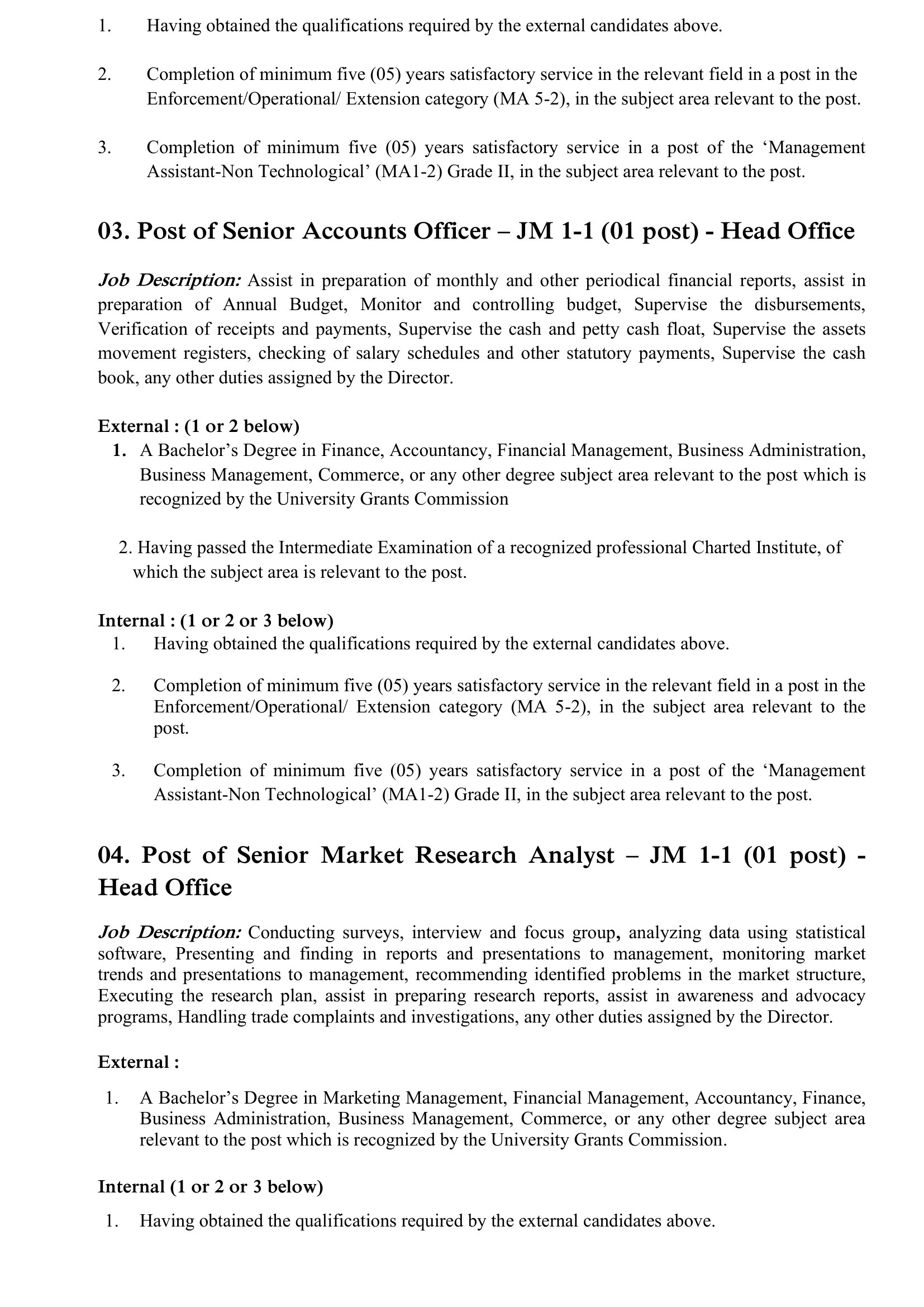 Management Assistant, Costing Officer, Administration & Human Resource Officer, Accounts Officer, Market Research Analyst, Statistical Officer, Administration Officer, Documentation Officer - Consumer Affairs Authority