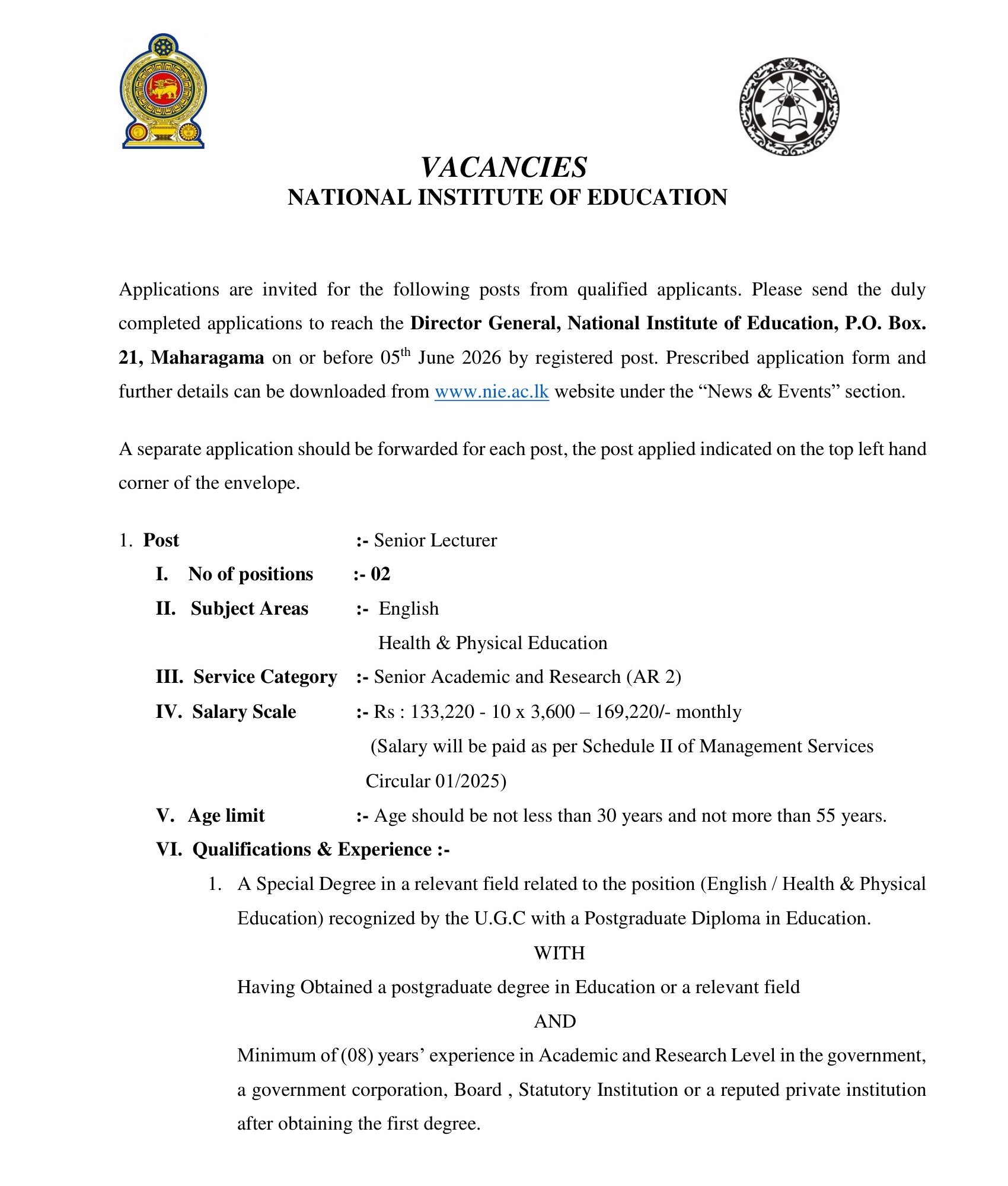 Management Assistant, Senior Lecturer, Legal Officer, Office Secretary, Translator, Library Assistant, Lab Assistant, Media Technician, Driver, Chief Cook, Computer Graphic Designer, Office Aide, Labourer - National Institute of Education