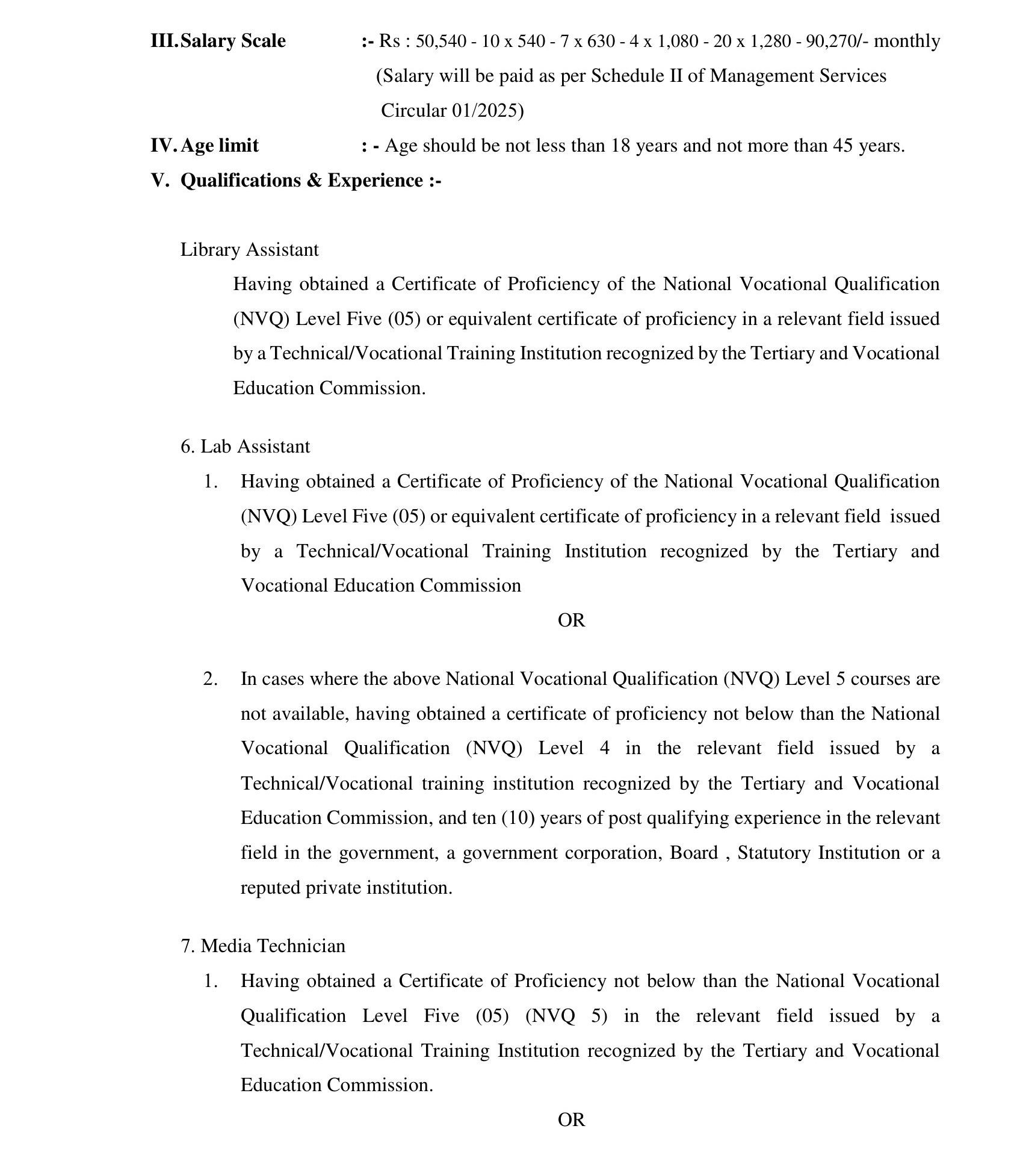 Management Assistant, Senior Lecturer, Legal Officer, Office Secretary, Translator, Library Assistant, Lab Assistant, Media Technician, Driver, Chief Cook, Computer Graphic Designer, Office Aide, Labourer - National Institute of Education