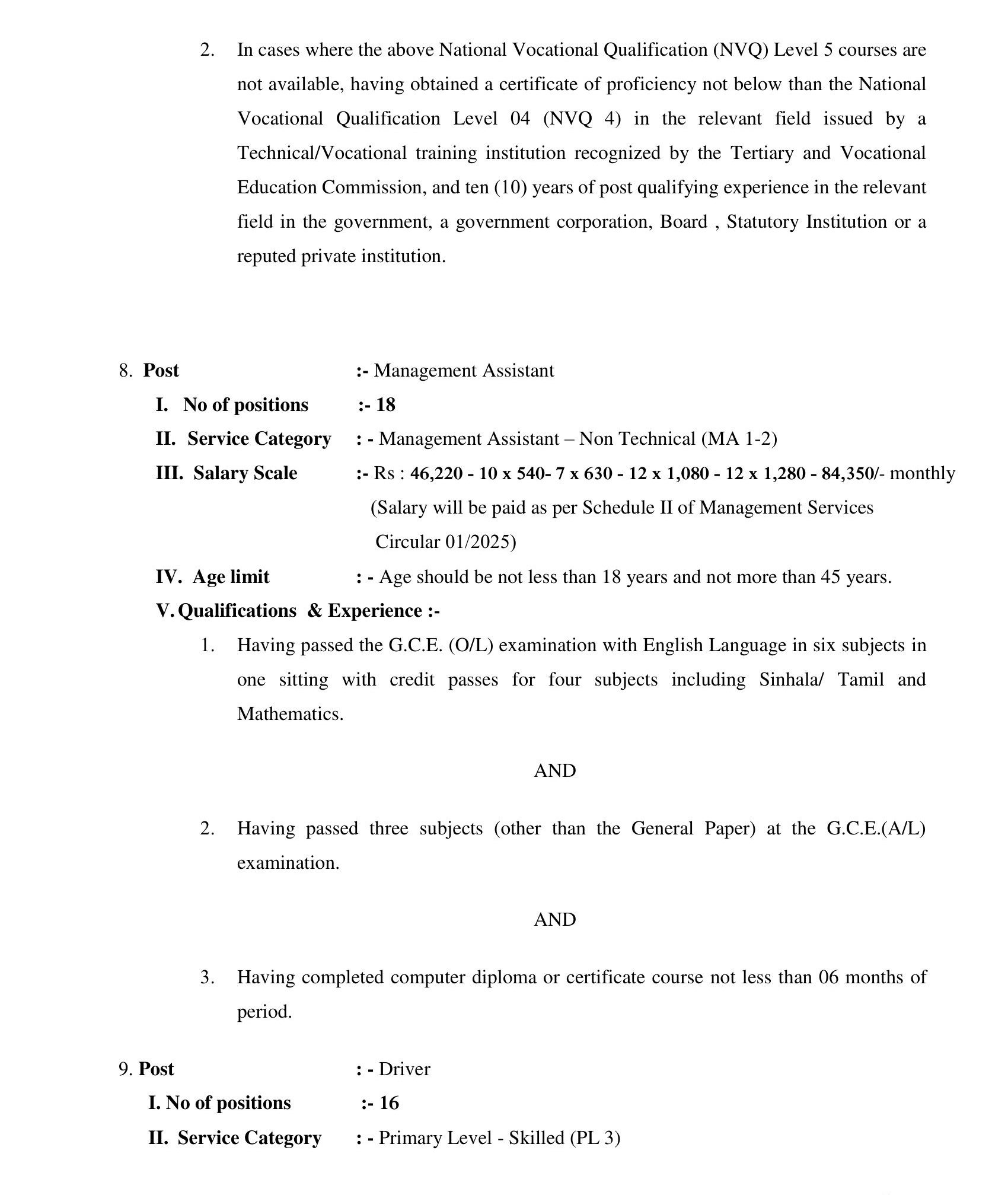 Management Assistant, Senior Lecturer, Legal Officer, Office Secretary, Translator, Library Assistant, Lab Assistant, Media Technician, Driver, Chief Cook, Computer Graphic Designer, Office Aide, Labourer - National Institute of Education