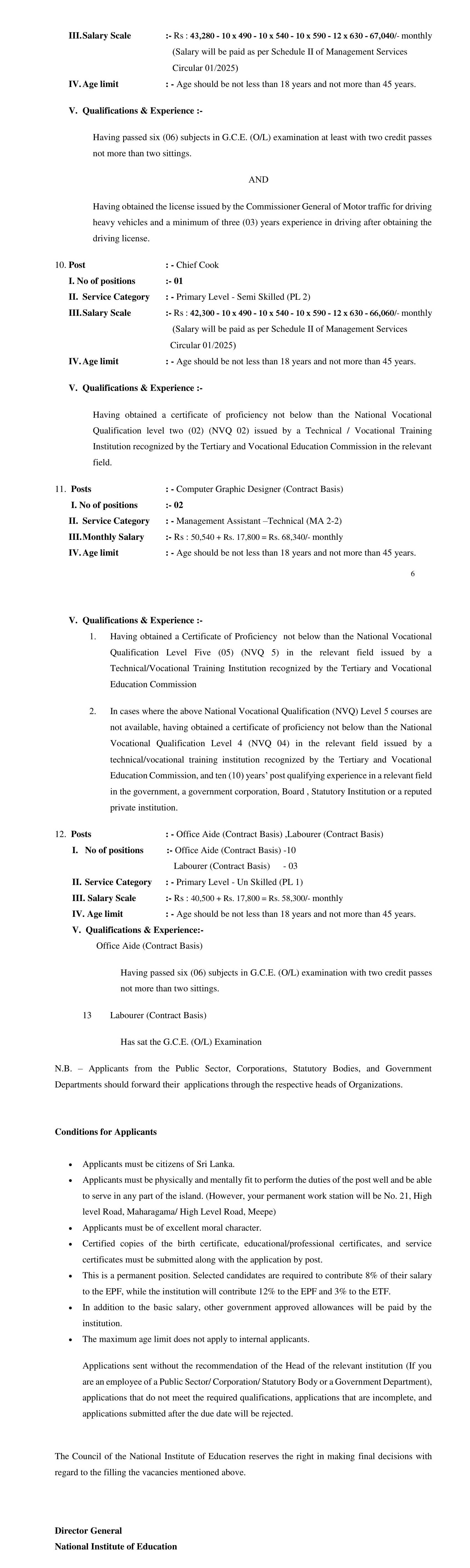 Management Assistant, Senior Lecturer, Legal Officer, Office Secretary, Translator, Library Assistant, Lab Assistant, Media Technician, Driver, Chief Cook, Computer Graphic Designer, Office Aide, Labourer - National Institute of Education