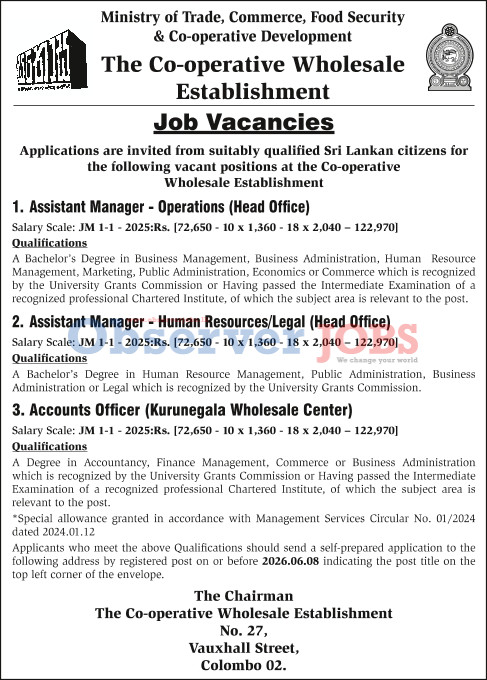 Assistant Manager (Operations, Human Resources/Legal), Accounts Officer - Cooperative Wholesale Establishment
