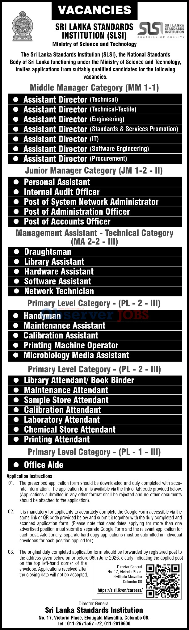 Office Aide, Personal Assistant, Internal Audit Officer, System Network Administrator, Administration Officer, Accounts Officer, Draughtsman, Library Assistant, Hardware Assistant, Software Assistant, Network Technician & more Vacancies - Sri Lanka Standards Institution