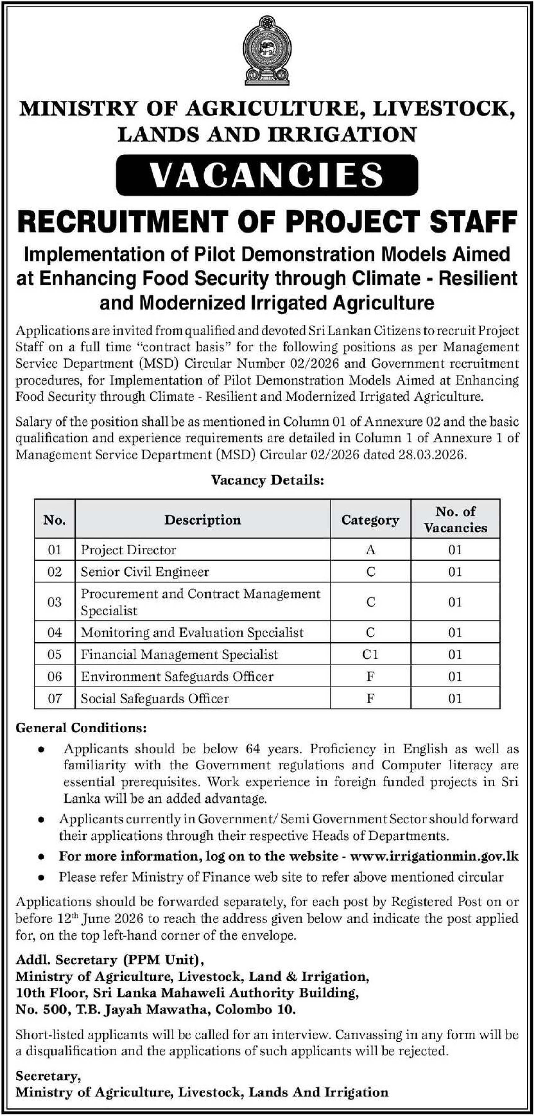 Project Director, Senior Civil Engineer, Procurement & Contract Management Specialist, Monitoring & Evaluation Specialist, Financial Management Specialist, Environment Safeguards Officer, Social Safeguards Officer- Ministry of Agriculture, Livestock, Lands & Irrigation