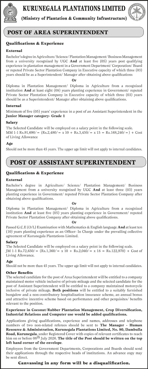 Area Superintendent, Assistant Superintendent - Kurunegala Plantations Limited