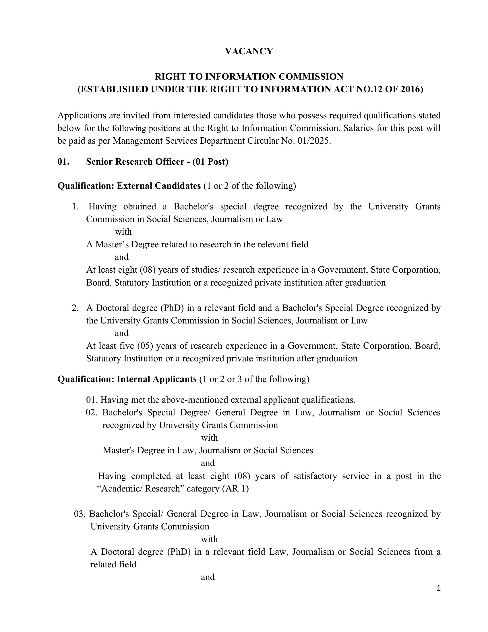 Management Assistant, Development Officer, Research Officer, Legal Officer, Finance Officer, Translator (Tamil), Record Management - Right to Information Commission