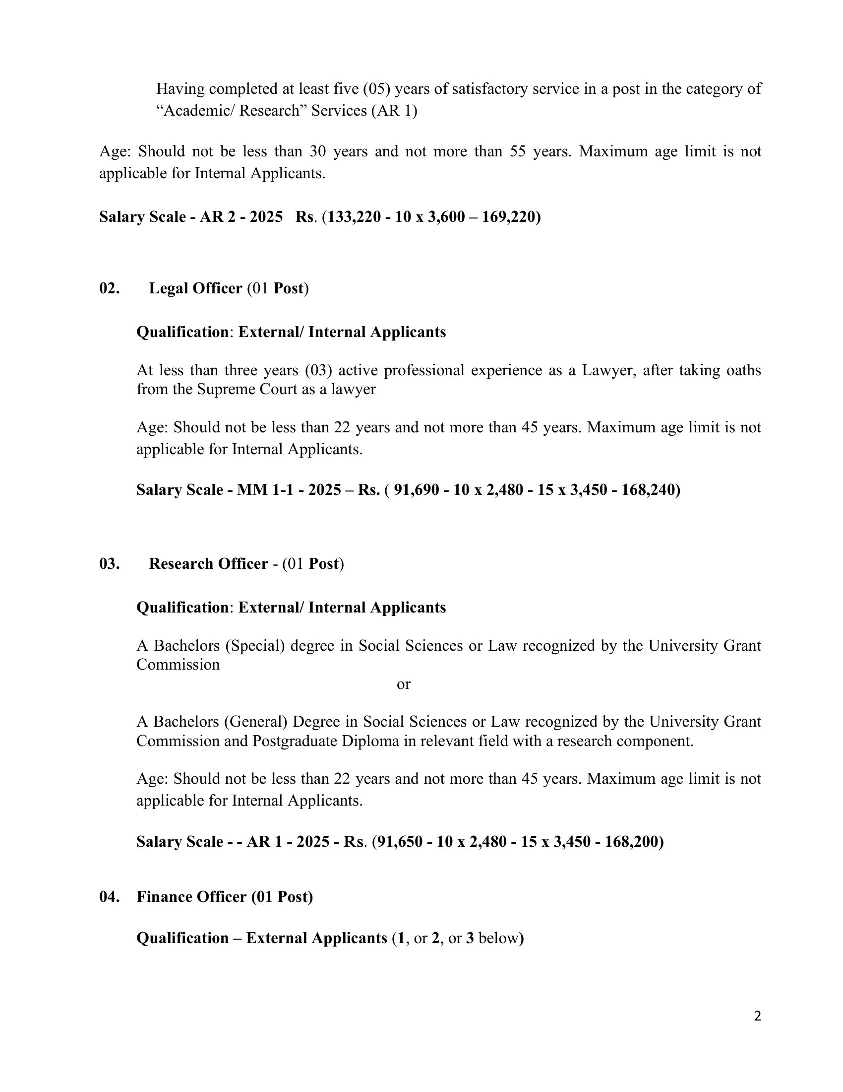 Management Assistant, Development Officer, Research Officer, Legal Officer, Finance Officer, Translator (Tamil), Record Management - Right to Information Commission