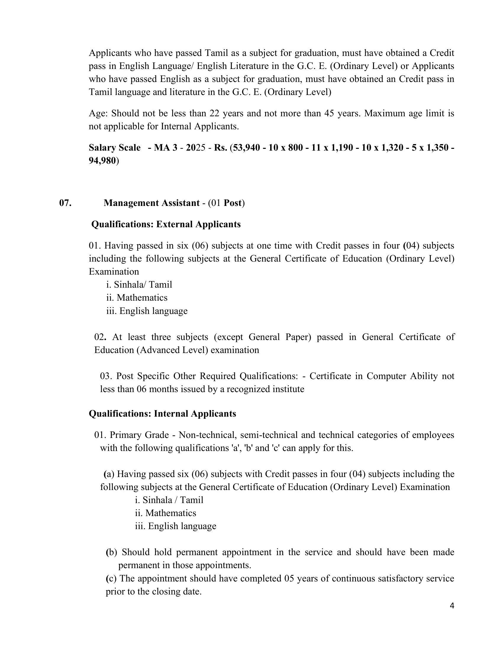 Management Assistant, Development Officer, Research Officer, Legal Officer, Finance Officer, Translator (Tamil), Record Management - Right to Information Commission