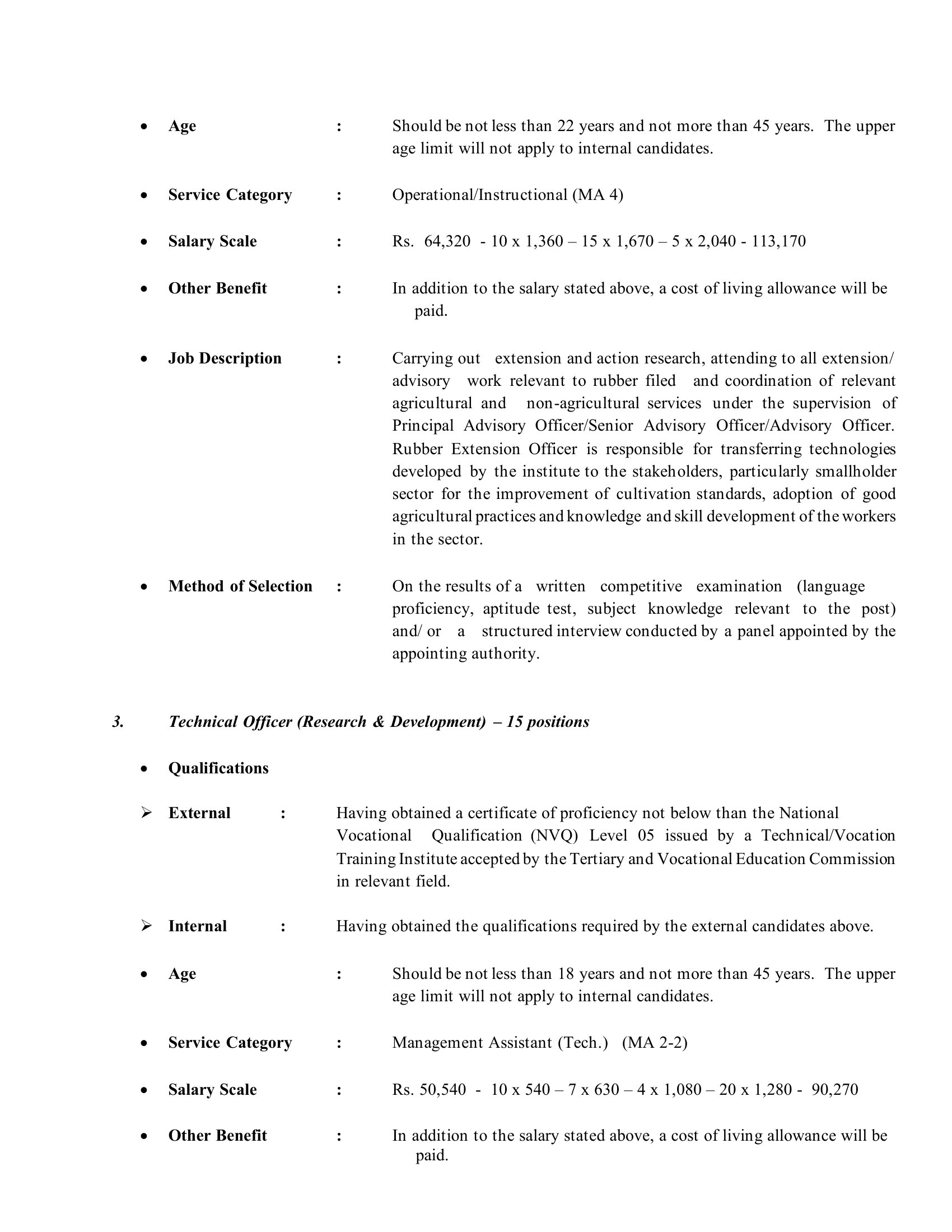 Deputy Director Research (Technology), Rubber Extension Officer, Technical Officer (Research & Development)- Rubber Research Institute of Sri Lanka