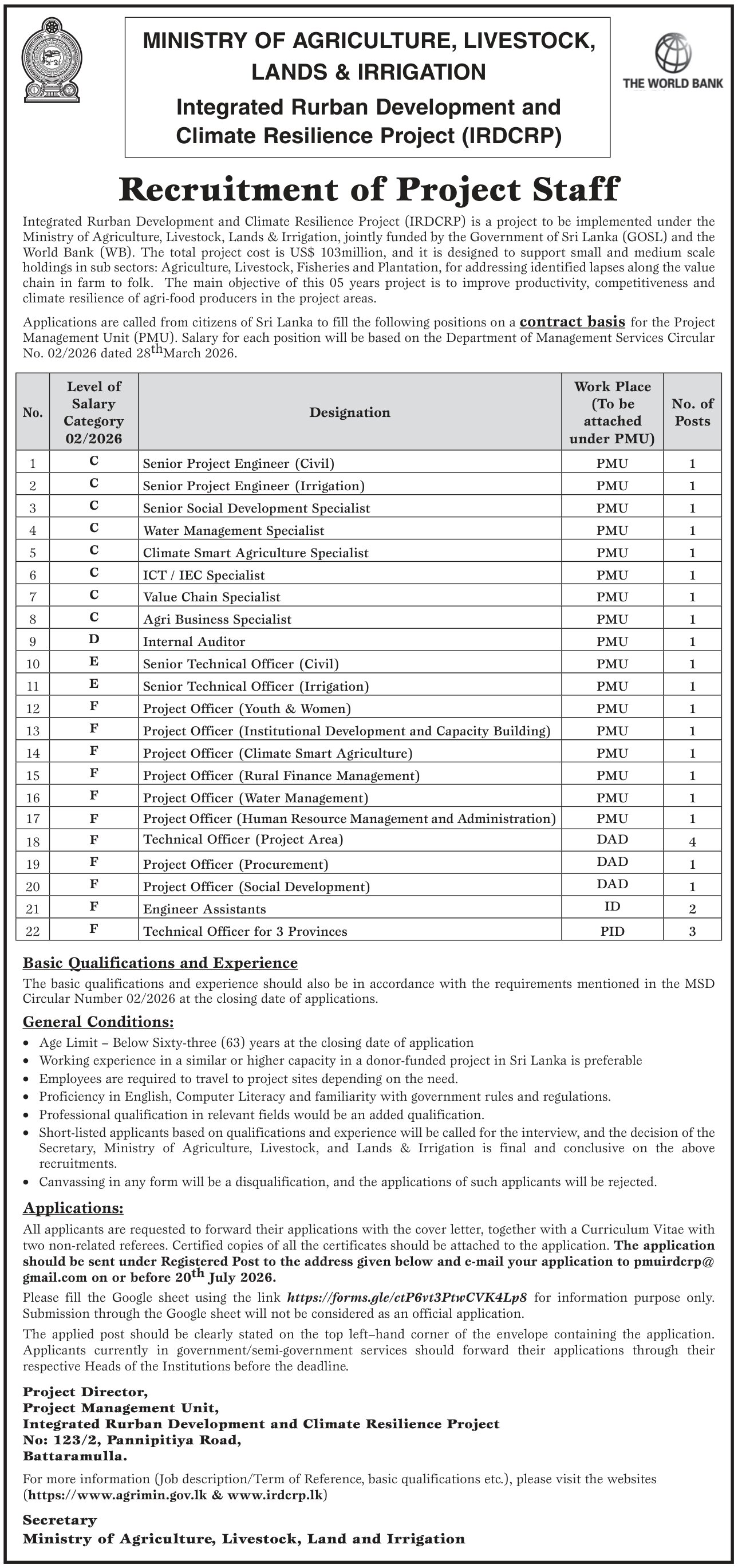 Senior Project Engineer, Water Management Specialist, Climate Smart Agriculture Specialist, ICT/IEC Specialist, Value Chain Specialist, Agri Business Specialist, Internal Auditor, Senior Technical Officer, Project Officer, Technical Officer, Engineer Assistant - Ministry of Agriculture, Livestock, Land & Irrigation
