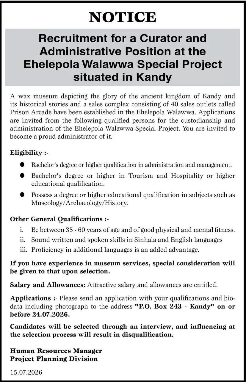 Curator, Administrative Position - Ehelepola Walawwa 