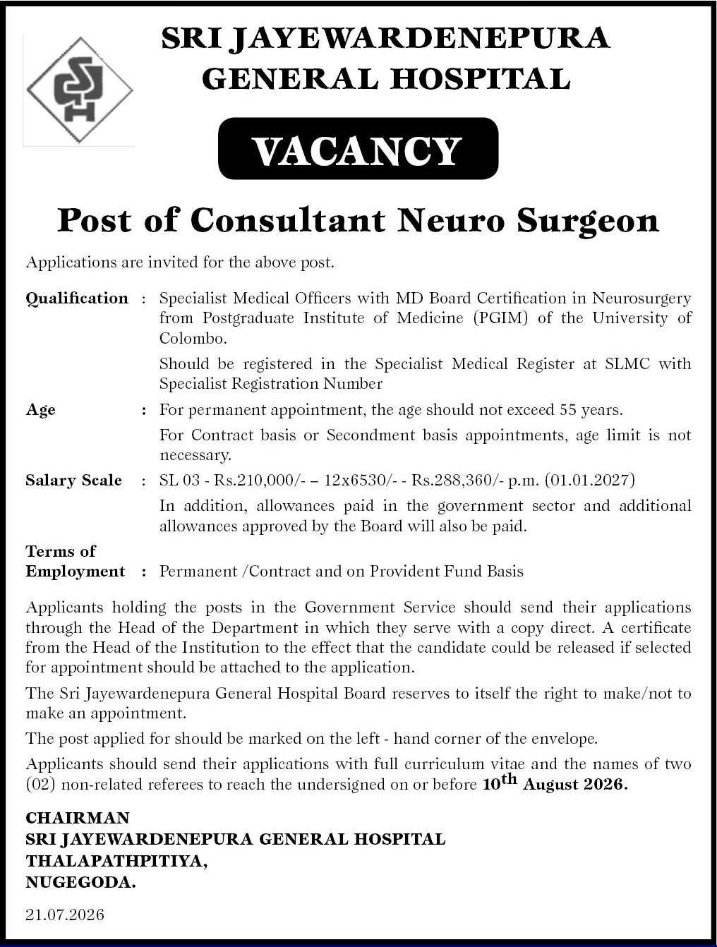 Consultant Neuro Surgeon - Sri Jayewardenepura General Hospital