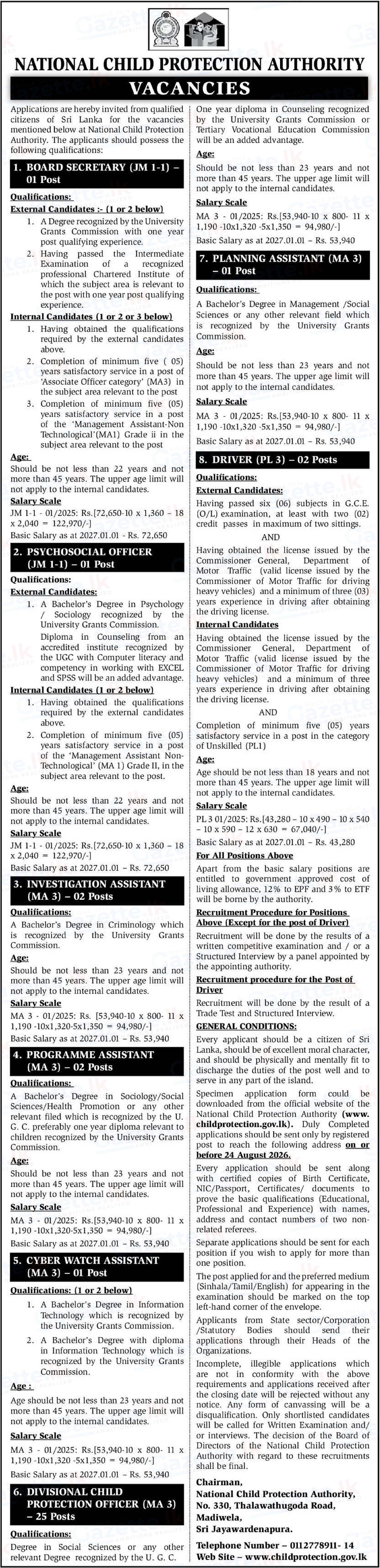 Board Secretary, Psychosocial Officer, Investigation Assistant, Programme Assistant, Cyber Watch Assistant, Division Child Protection Officer, Planning Assistant, Driver - National Child Protection Authority