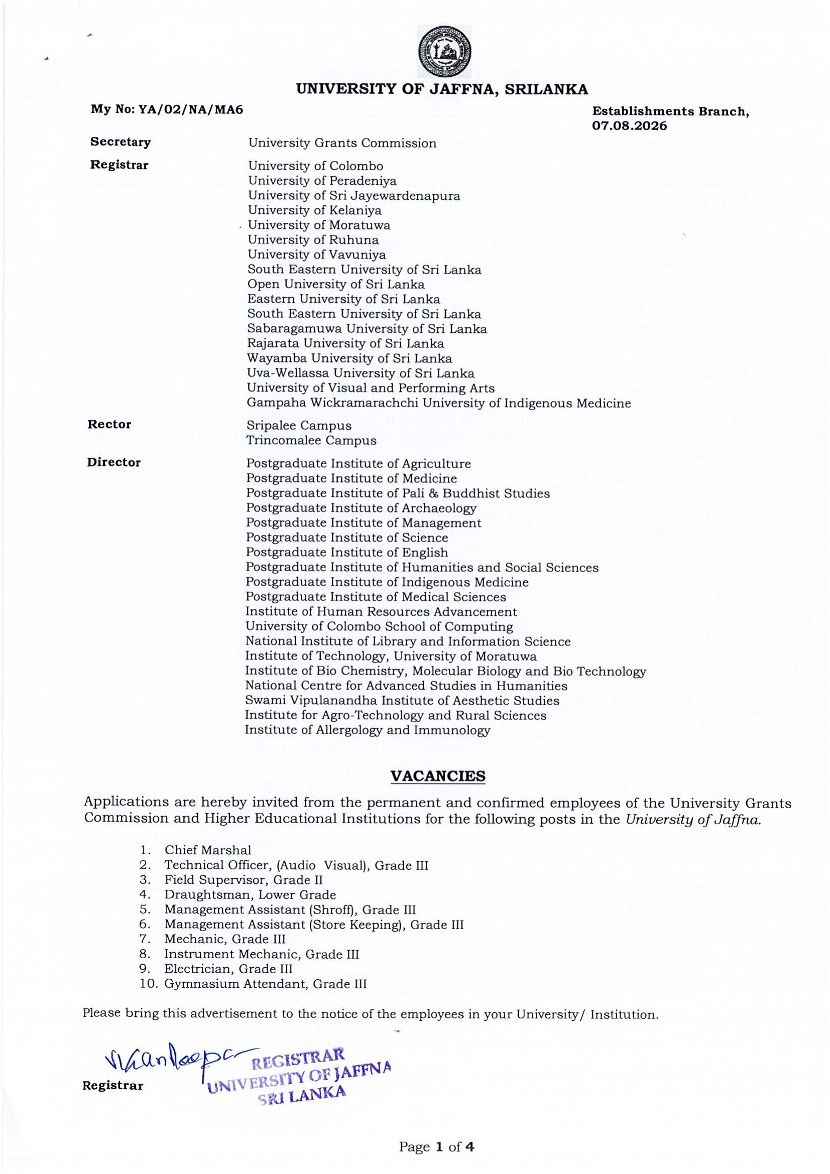 Management Assistant (Shroff, Store Keeping), Chief Marshal, Technical Officer (Audio Visual), Field Supervisor, Draughtsman, Mechanic, Instrument Mechanic, Electrician, Gymnasium Attendant - University of Jaffna