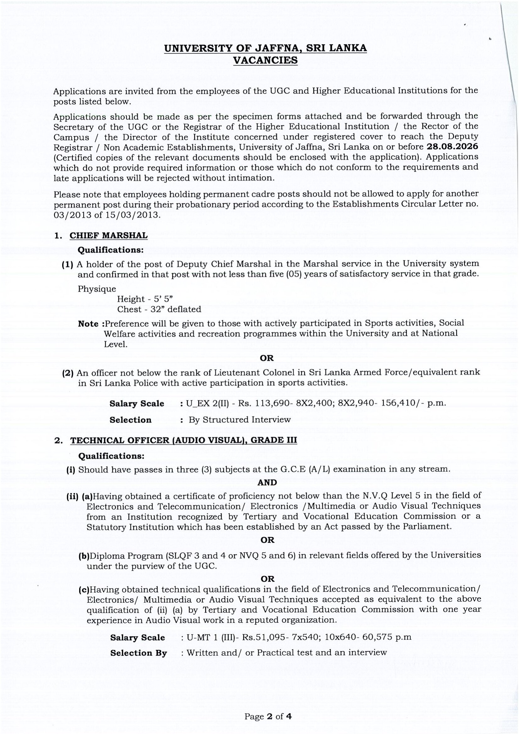 Management Assistant (Shroff, Store Keeping), Chief Marshal, Technical Officer (Audio Visual), Field Supervisor, Draughtsman, Mechanic, Instrument Mechanic, Electrician, Gymnasium Attendant - University of Jaffna