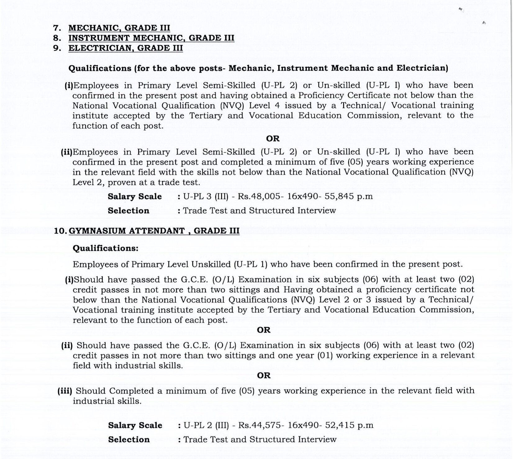 Management Assistant (Shroff, Store Keeping), Chief Marshal, Technical Officer (Audio Visual), Field Supervisor, Draughtsman, Mechanic, Instrument Mechanic, Electrician, Gymnasium Attendant - University of Jaffna